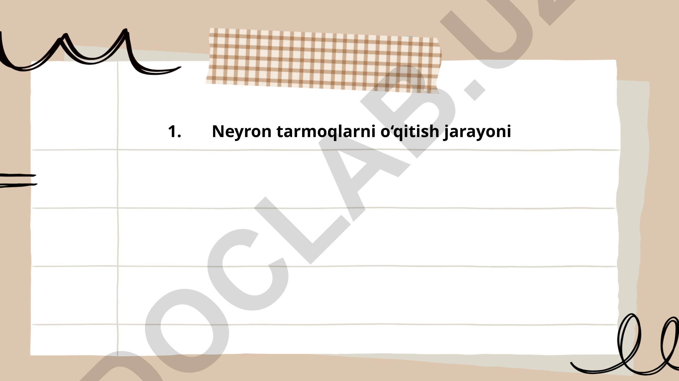 Neyron tarmoqlarni o‘qitish jarayoni