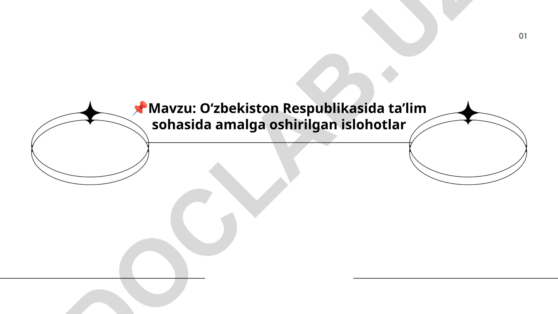 Oʻzbekiston Respublikasida ta’lim sohasida amalga oshirilgan islohotlar