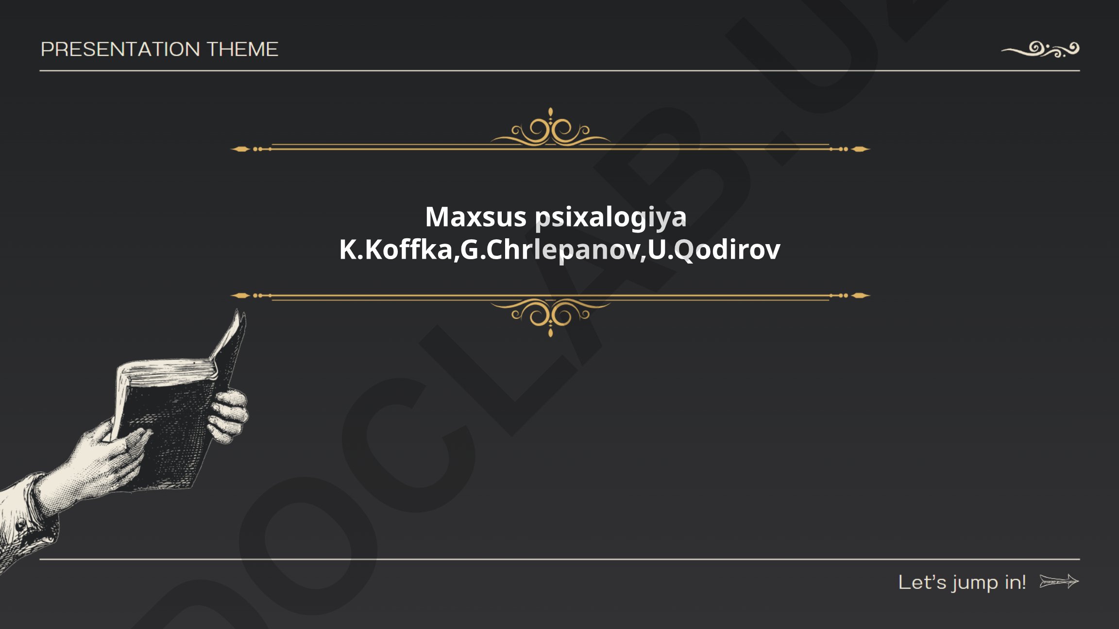 Maxsus psixologiya: K.Koffka, G.Chrlepanov, U.Qodirov asarlari