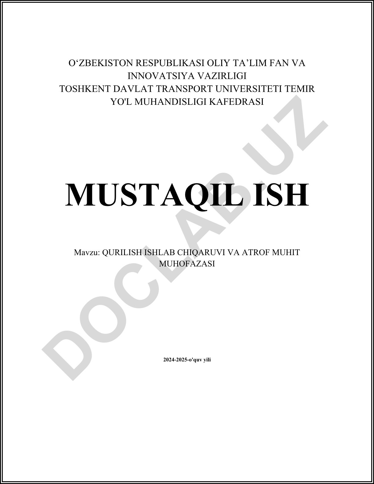 Qurilish ishlab chiqaruvi va atrof muhit muhofazasi