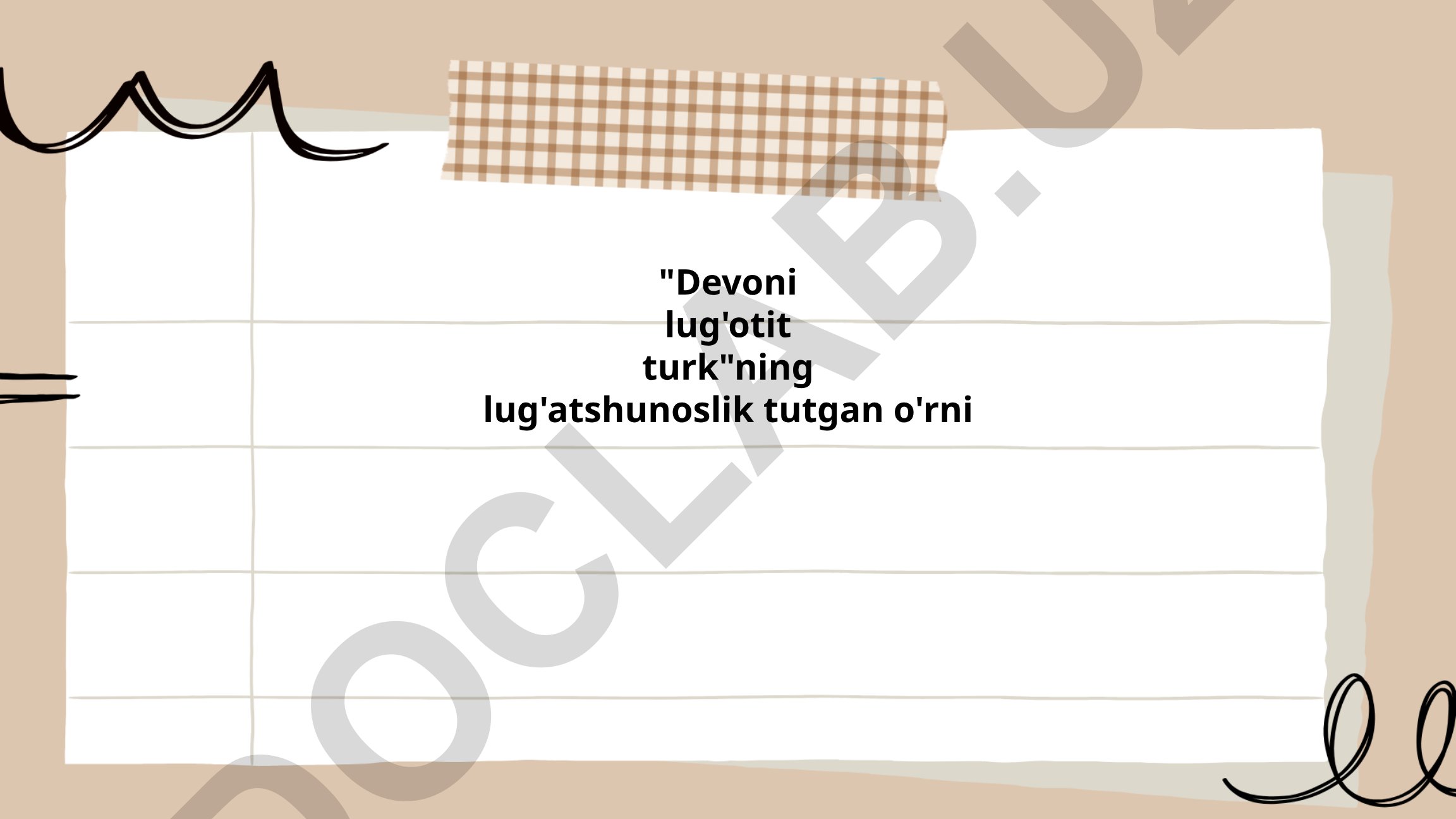 Devoni lug'otit turkning lug'atshunoslikdagi o'rni