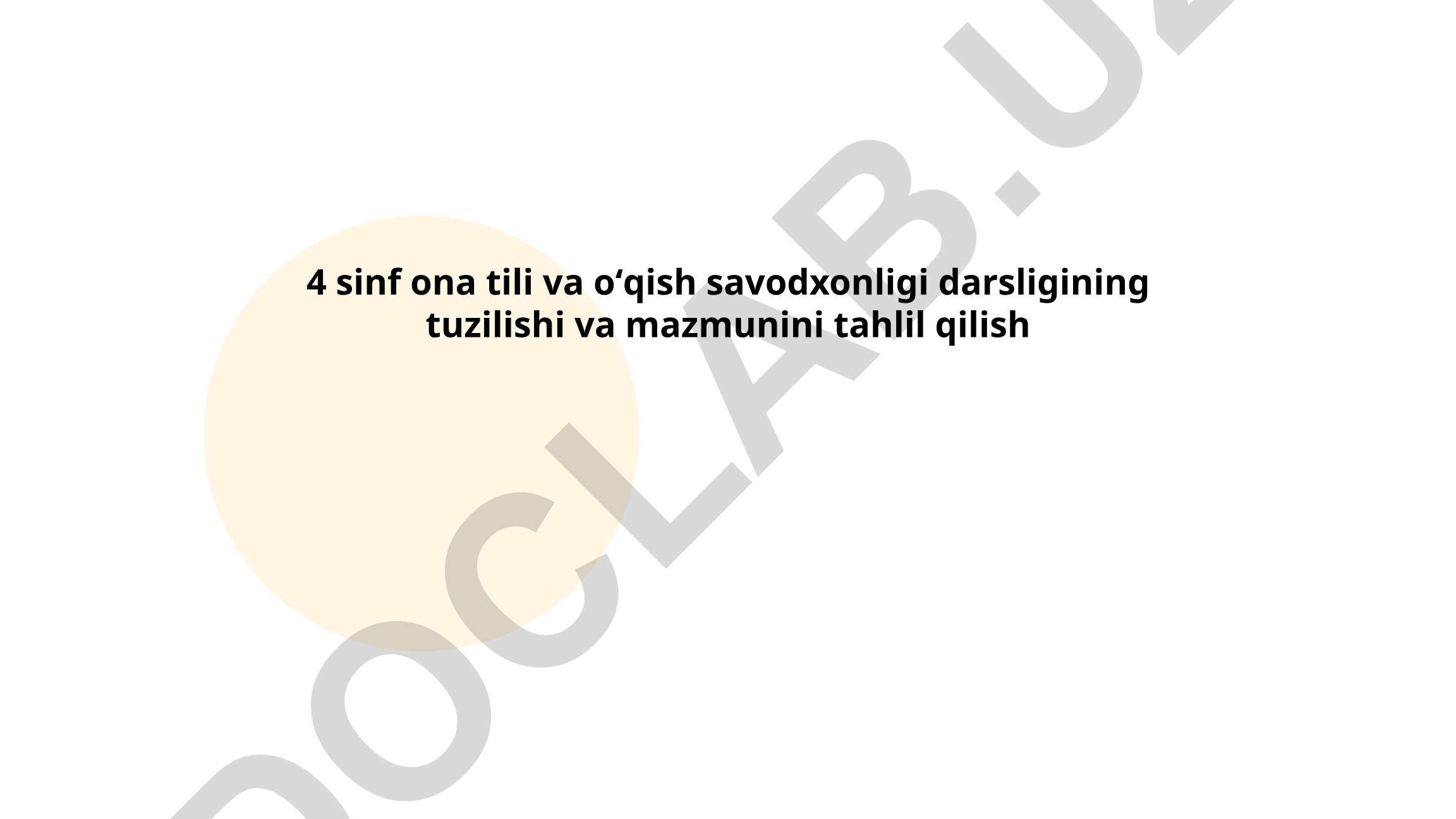 4-sinf ona tili va oʻqish savodxonligi darsligi tuzilishi va mazmuni tahlili