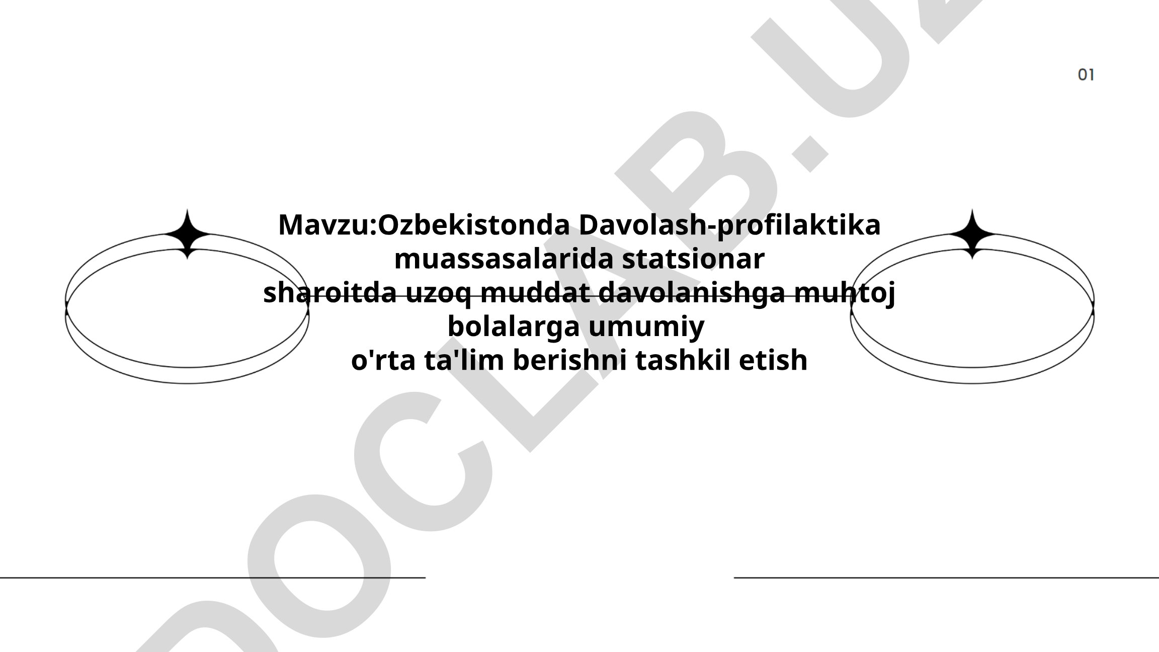 O'zbekistonda Davolash-profilaktika muassasalarida statsionar sharoitda uzoq muddat davolanishga muhtoj bolalarga umumiy o'rta ta'lim berishni tashkil etish
