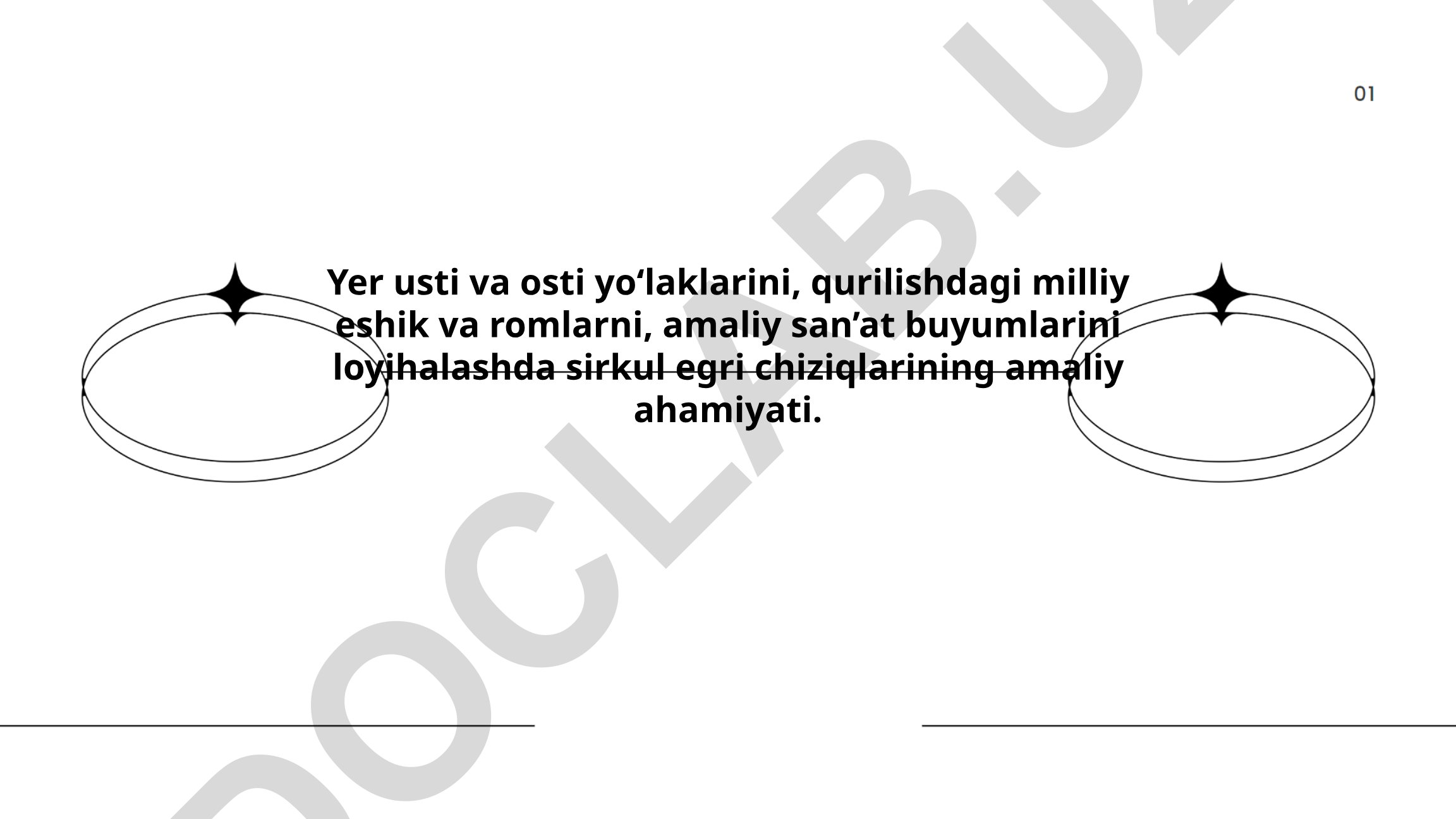 Sirkul egri chiziqlarining qurilish va amaliy san'atdagi ahamiyati