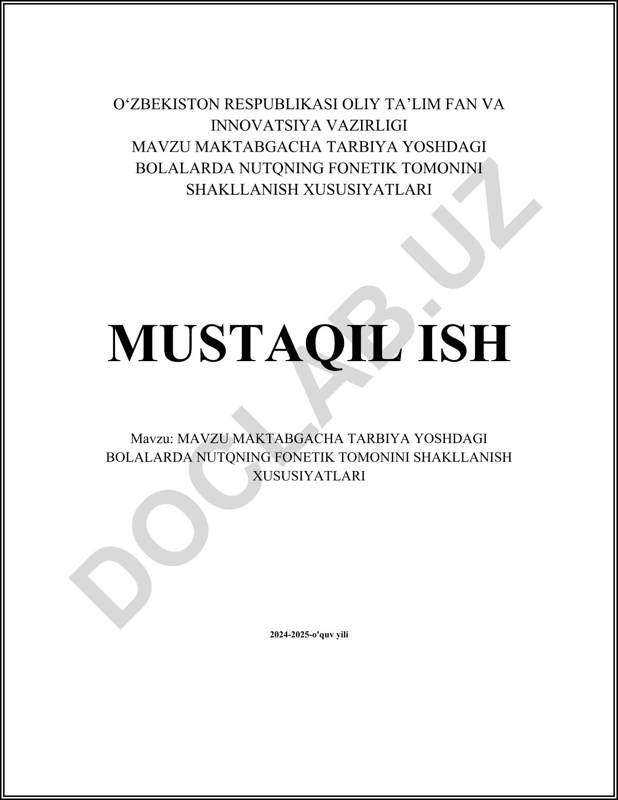 Maktabgacha tarbiya yoshdagi bolalarda nutqning fonetik tomonini shakllanish xususiyatlari
