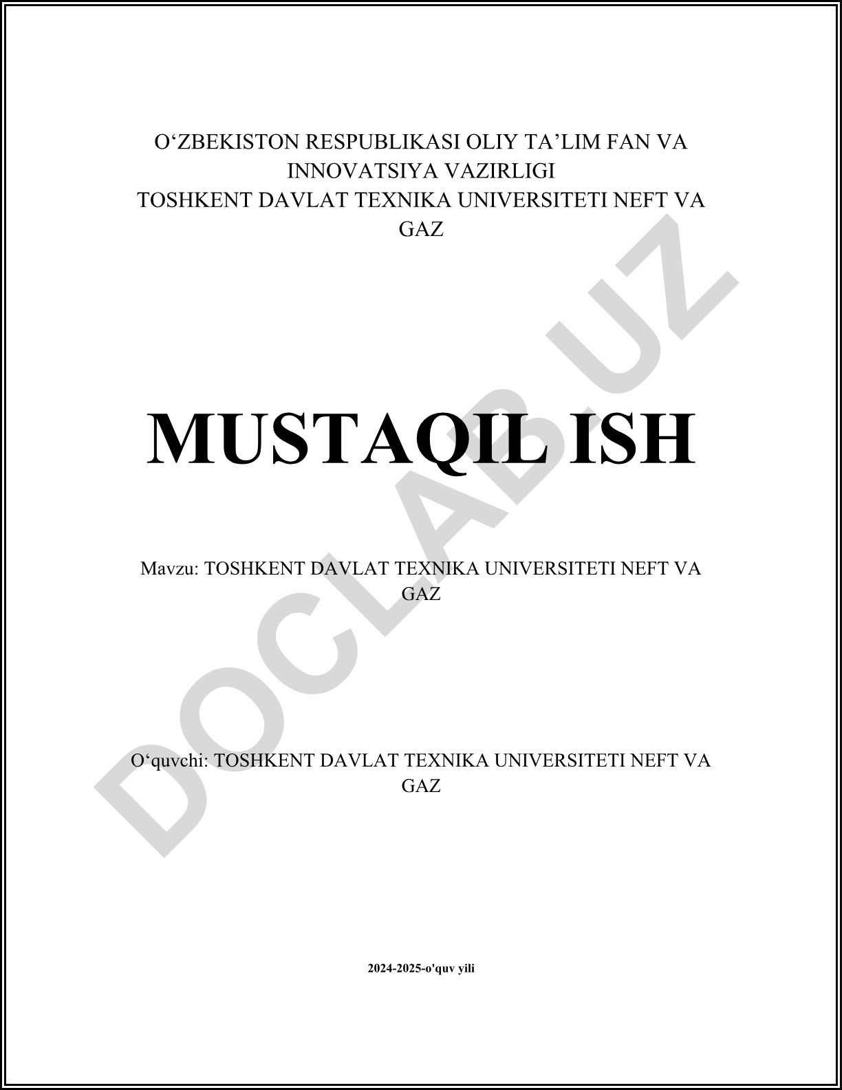 Toshkent davlat texnika universiteti neft va gaz mustaqil ish