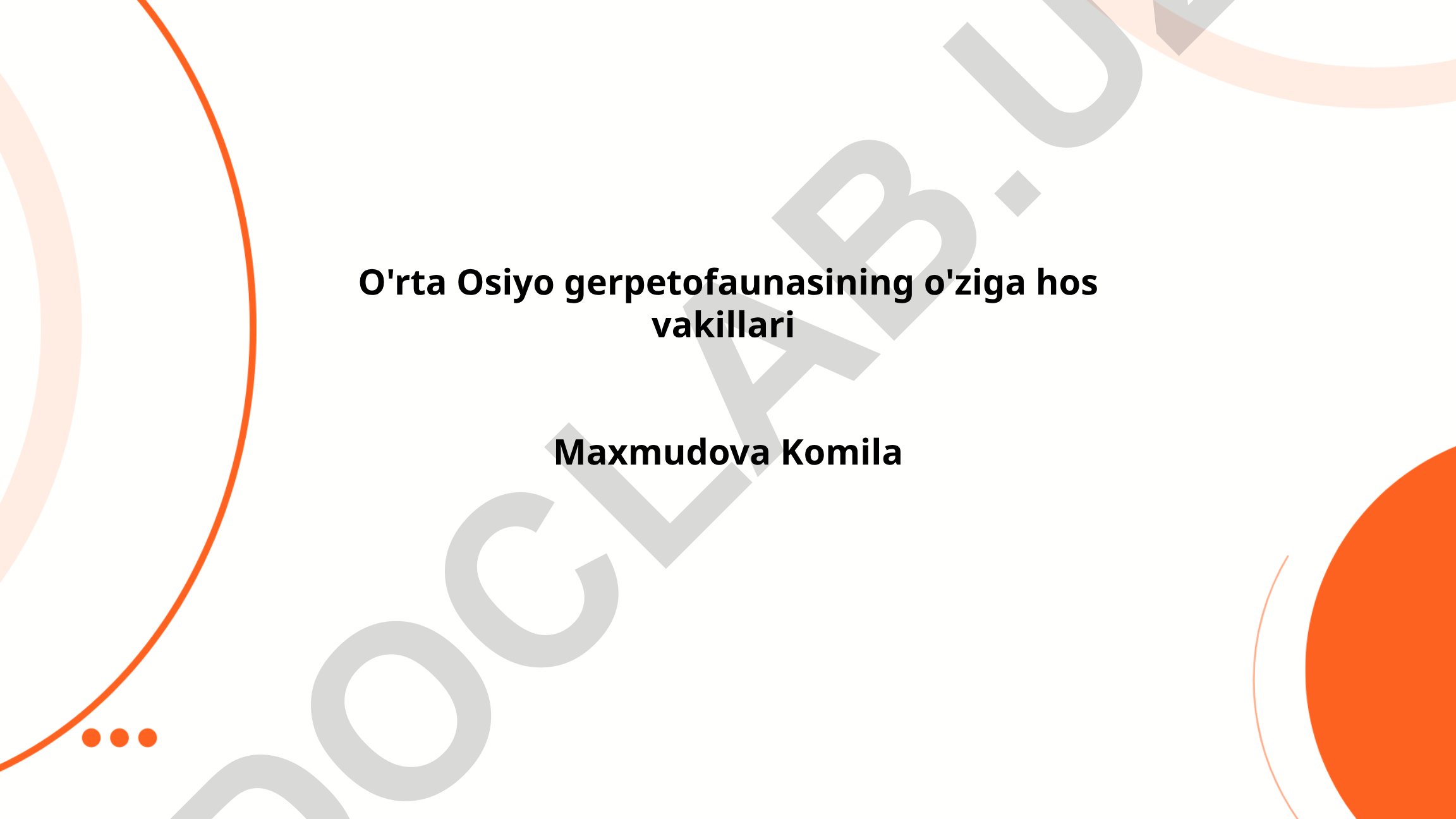 O'rta Osiyo gerpetofaunasining o'ziga hos vakillari