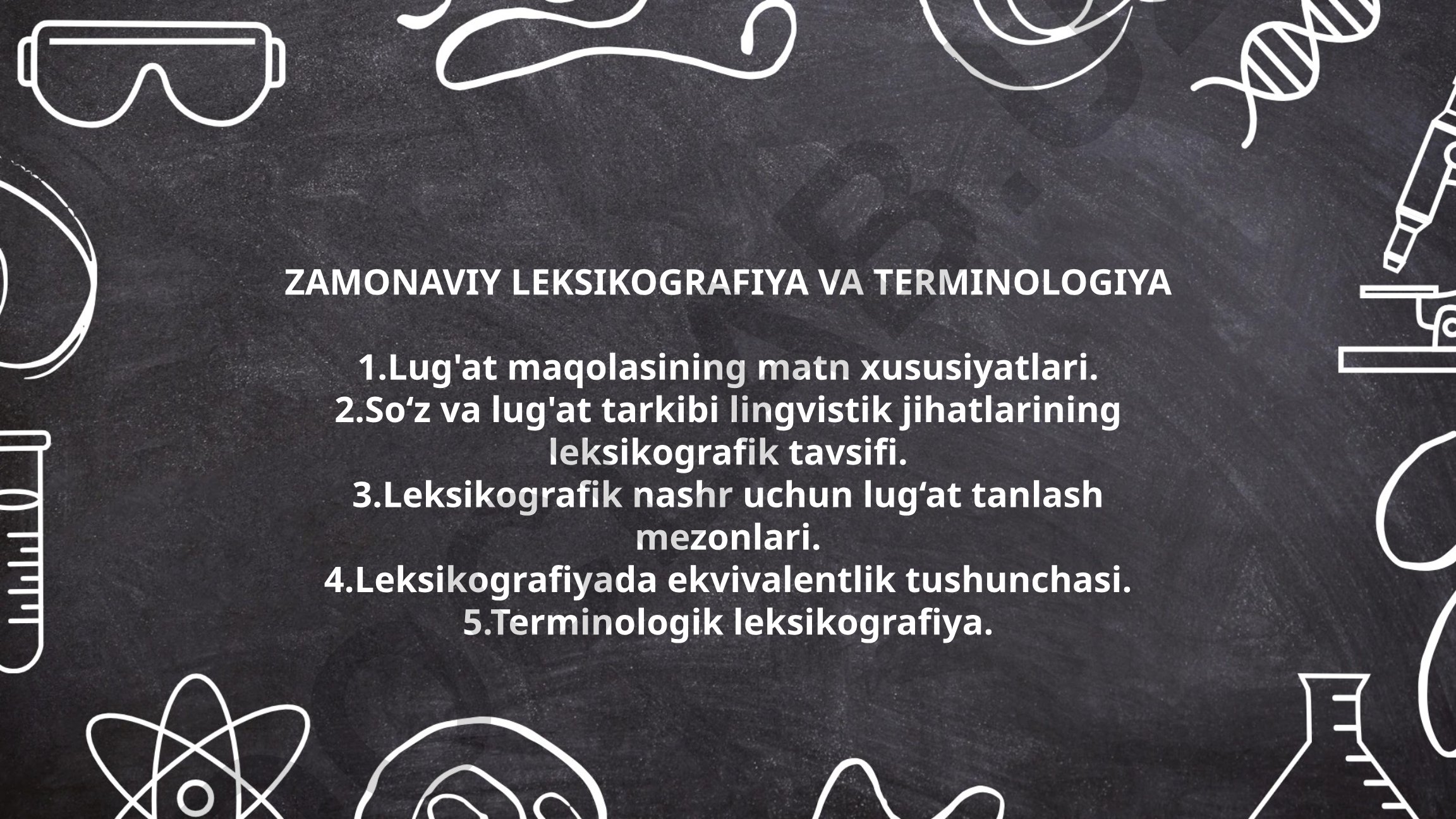 Zamonaviy leksikografiya va terminologiya