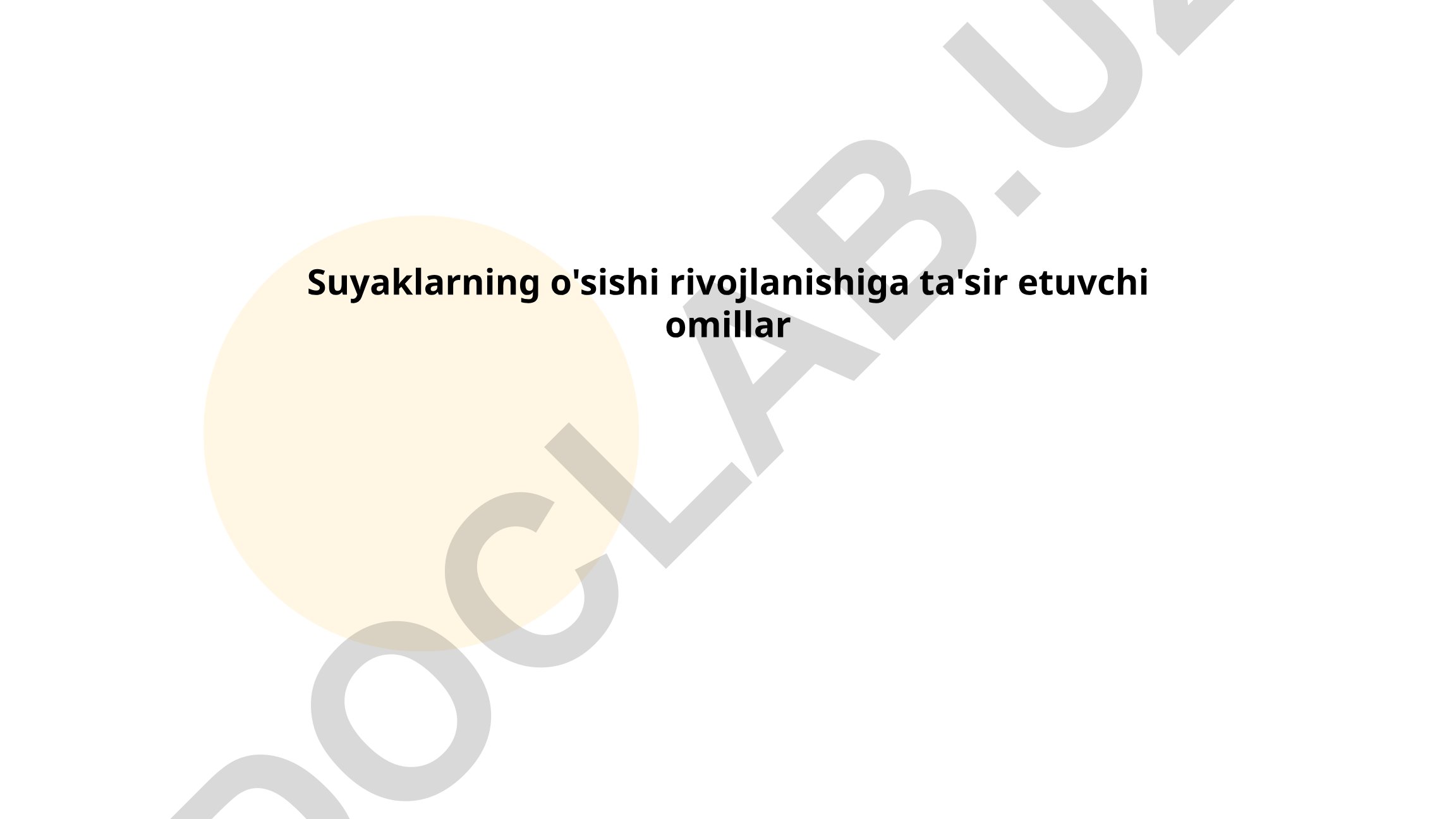 Suyaklarning o'sishi rivojlanishiga ta'sir etuvchi omillar
