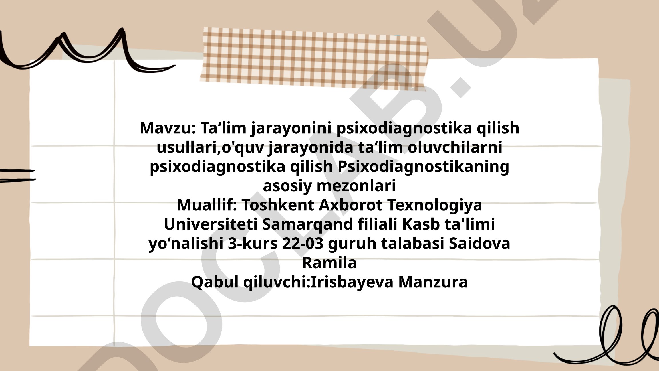 Ta‘lim jarayonini psixodiagnostika qilish usullari