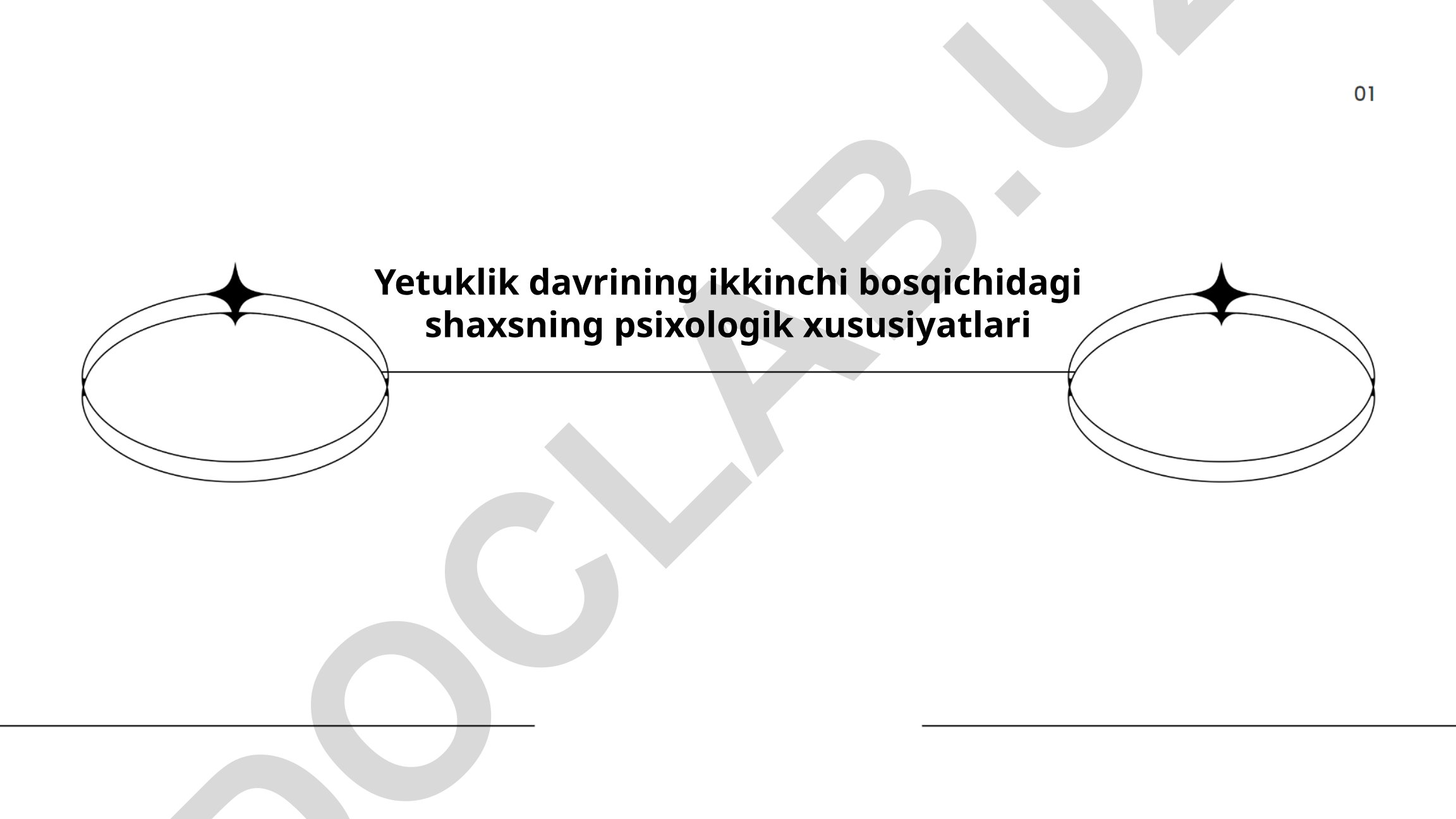 Yetuklik davrining ikkinchi bosqichidagi shaxsning psixologik xususiyatlari