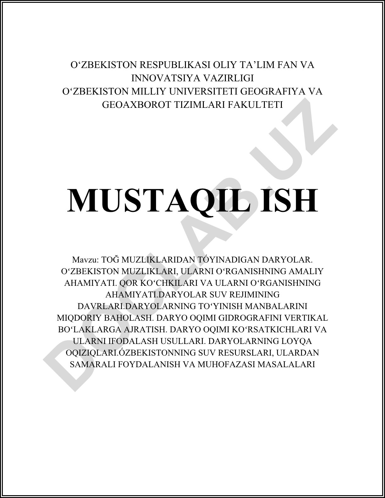 Toğ muzliklaridan tóyinadigan daryolar. Ózbekiston muzliklari, ularni órganishning amaliy ahamiyati. Qor kóchkilari va ularni órganishning ahamiyati
