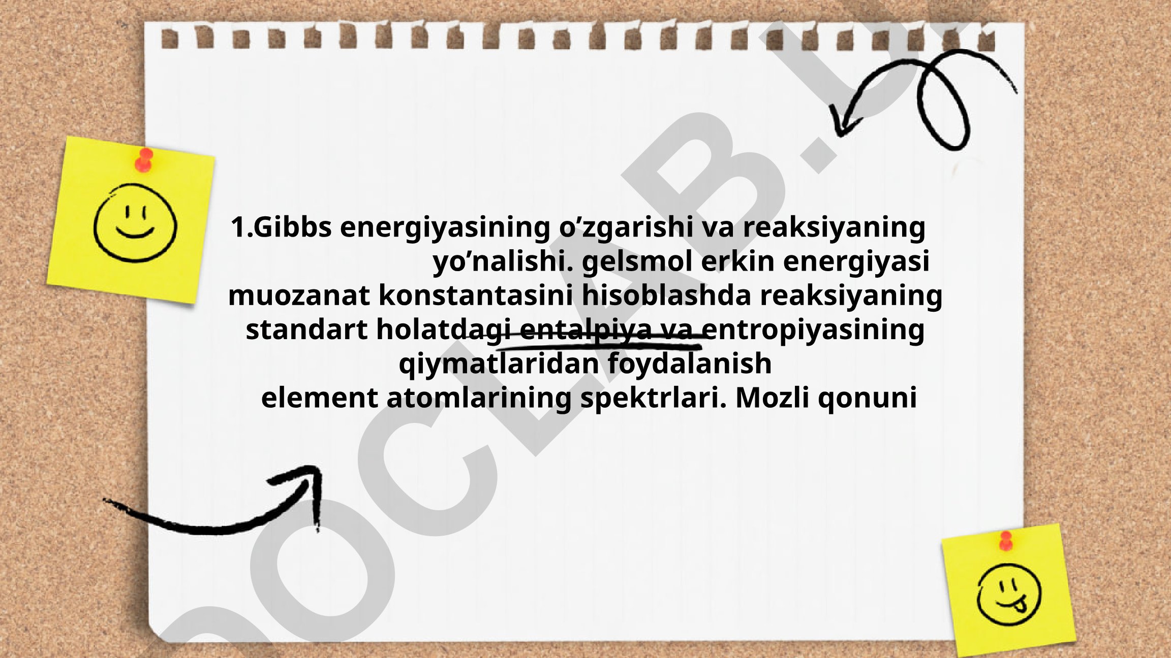 Gibbs energiyasining o'zgarishi va reaksiyaning yo'nalishi