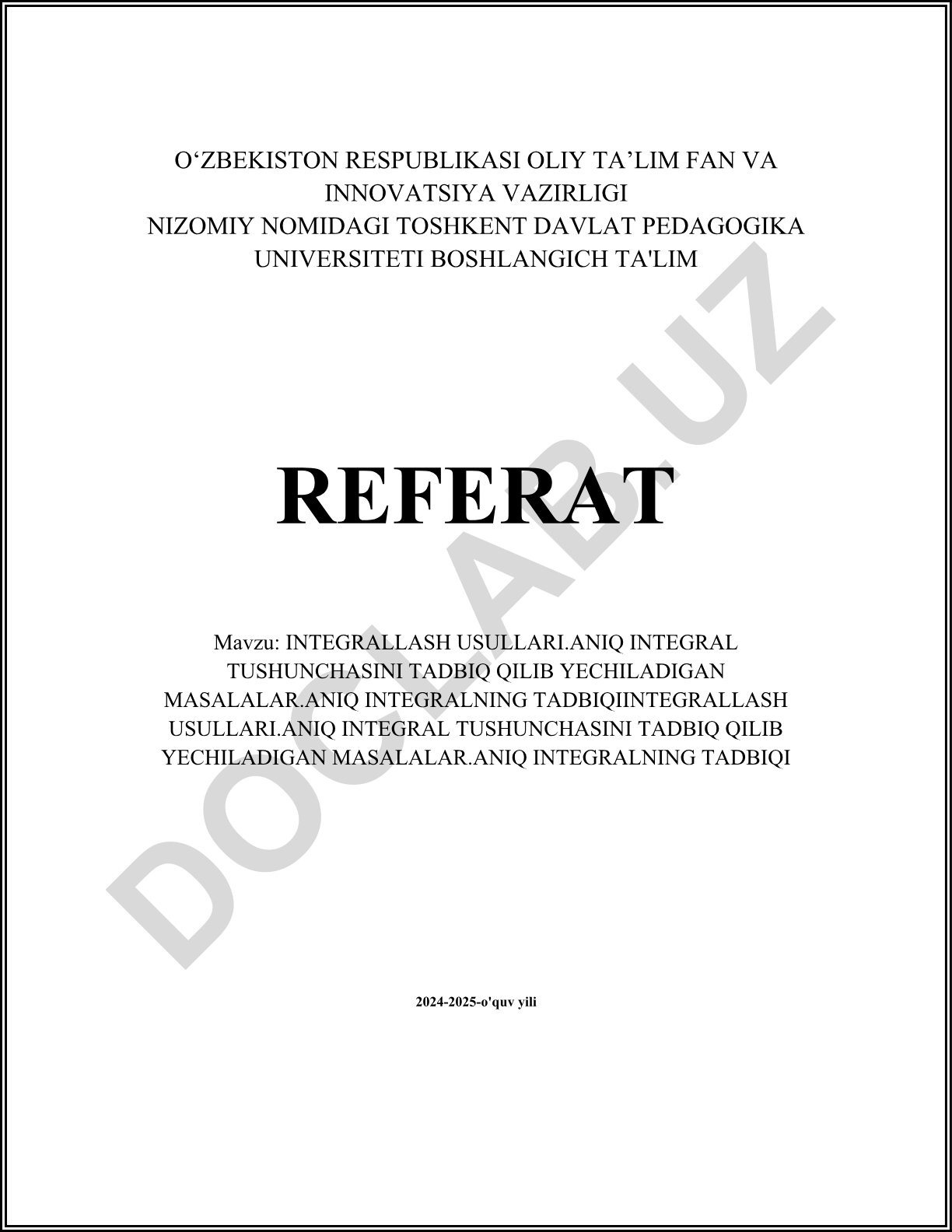 Integrallash usullari va aniq integralning tadbiqi