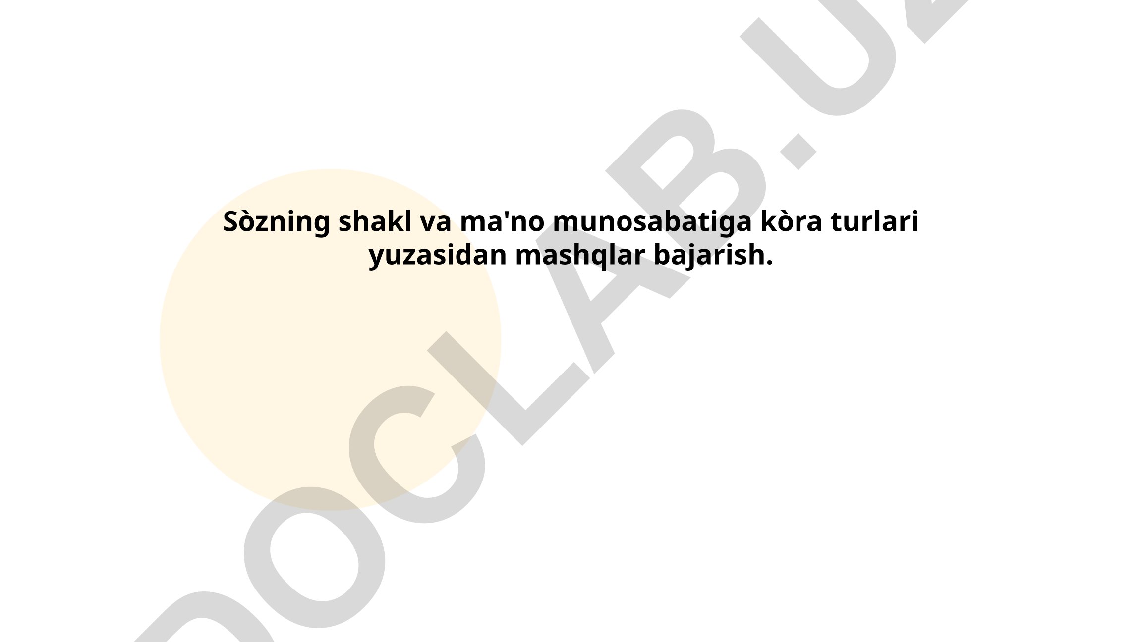 So'zning shakl va ma'no munosabatiga ko'ra turlari