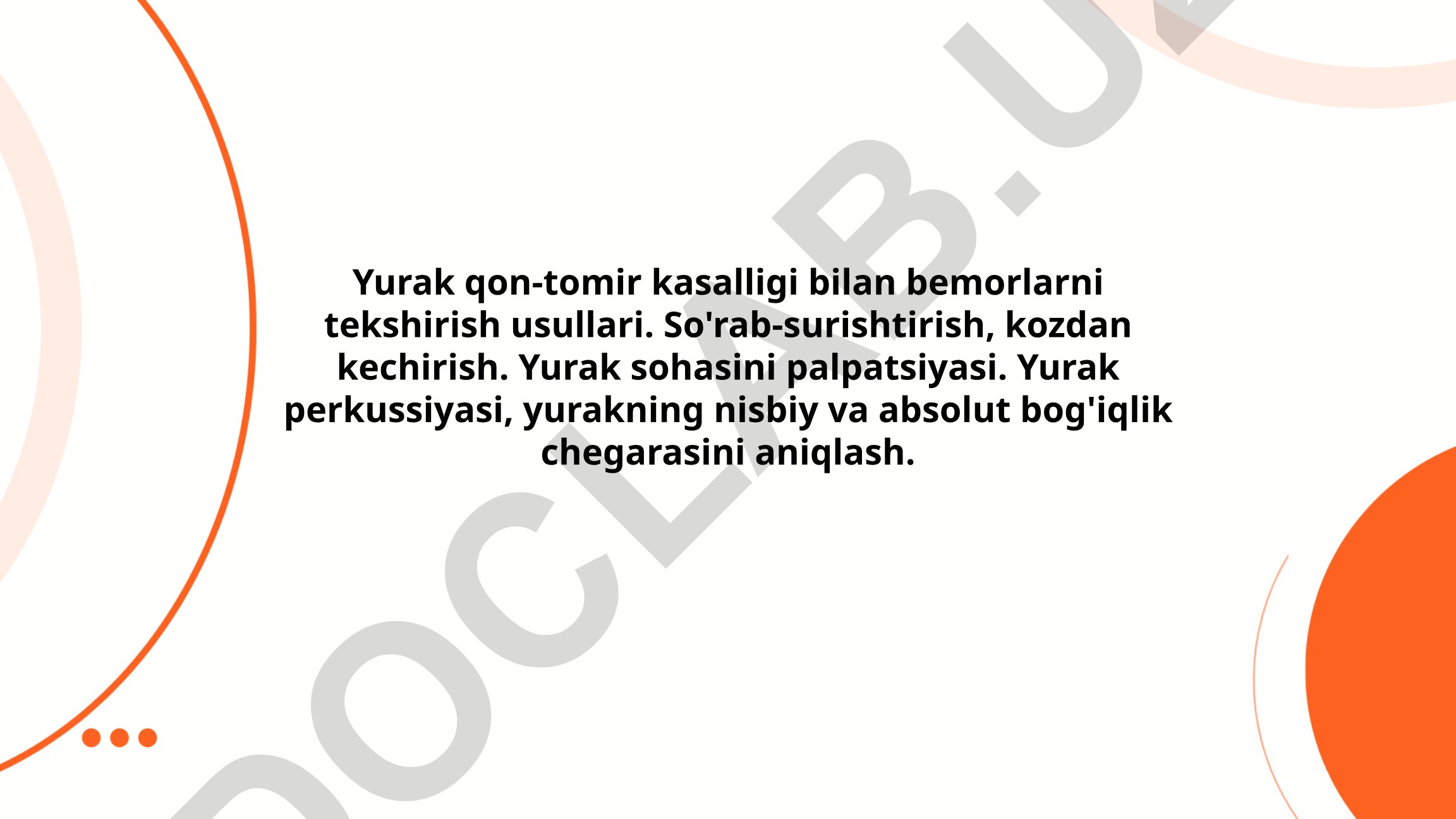 Yurak qon-tomir kasalligi bilan bemorlarni tekshirish usullari