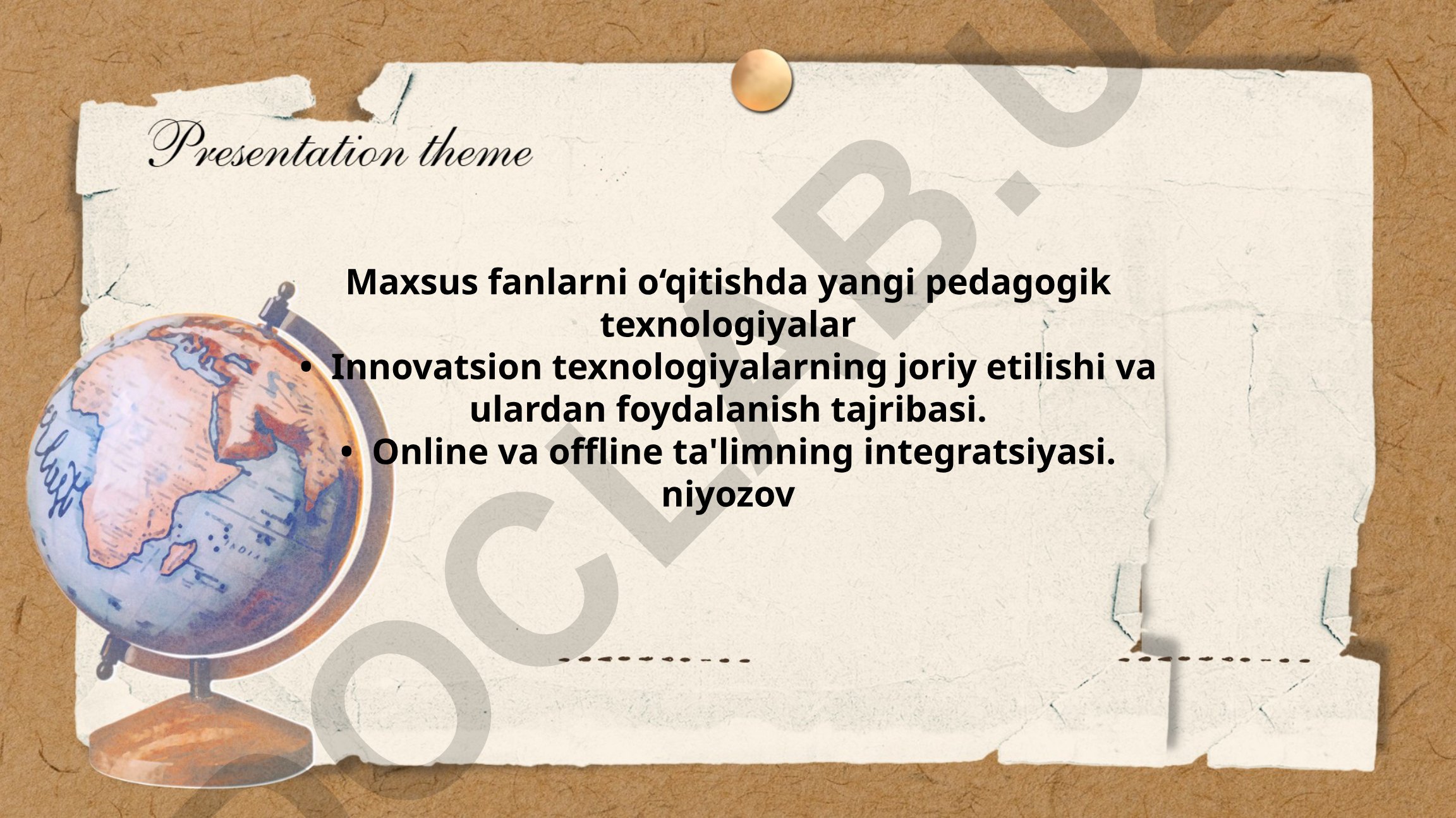 Maxsus fanlarni o‘qitishda yangi pedagogik texnologiyalar