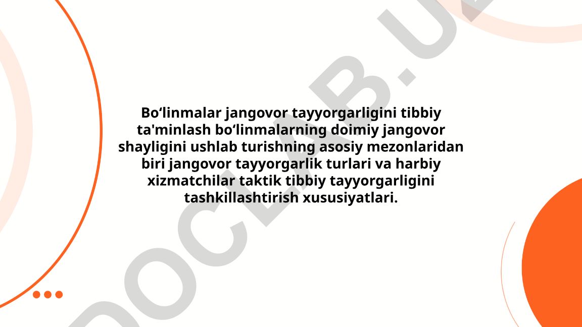 Boʻlinmalar jangovor tayyorgarligini tibbiy ta'minlash