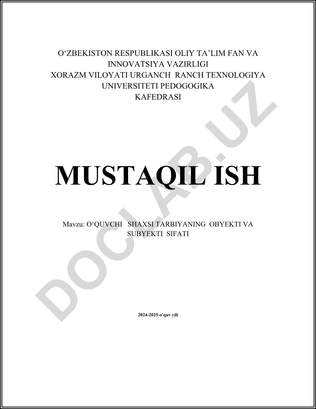 Oʻquvchi shaxsi tarbiyaning obyekti va subyekti sifatida