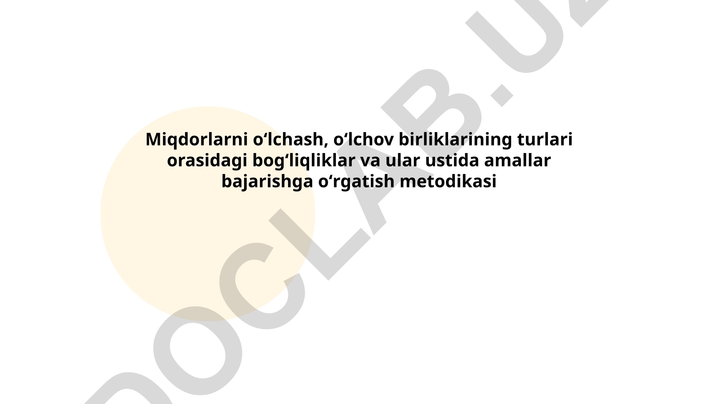 Miqdorlarni o'lchash va o'lchov birliklari metodikasi