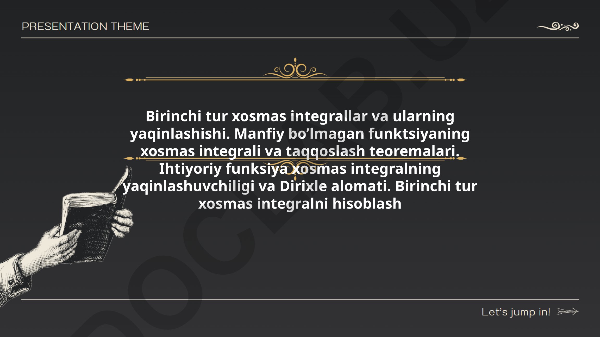 Birinchi tur xosmas integrallar va ularning yaqinlashishi