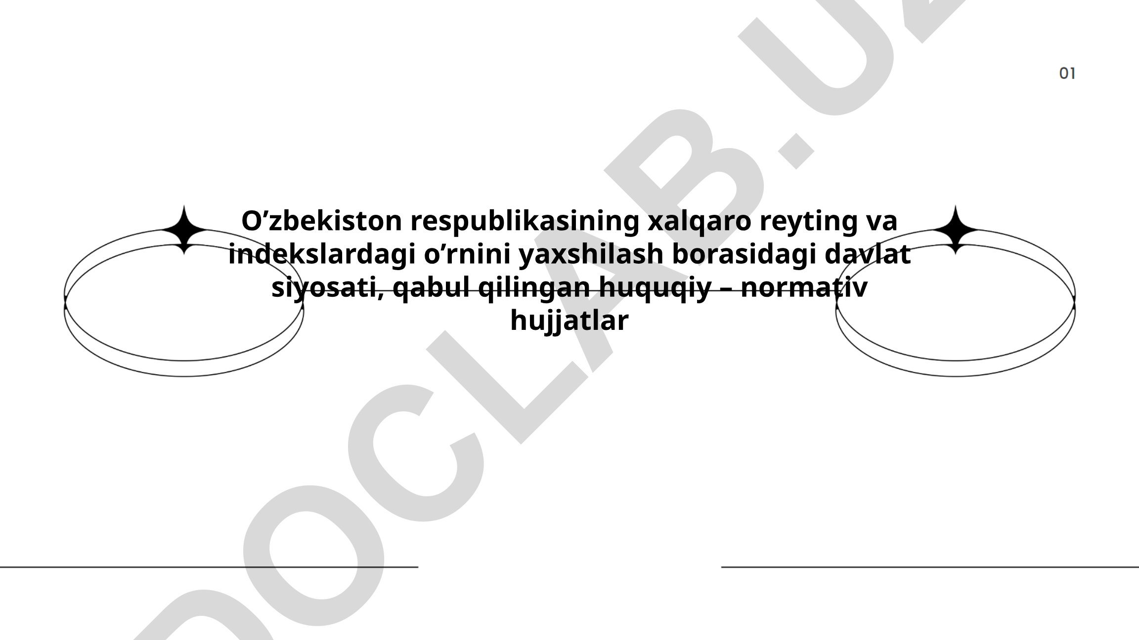 O'zbekistonning xalqaro reyting va indekslardagi o'rnini yaxshilash siyosati