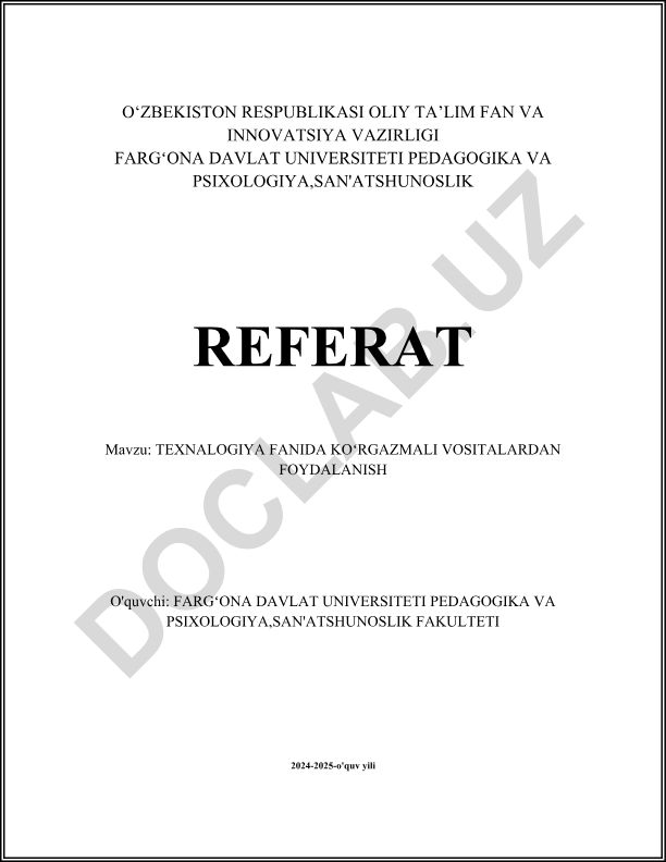 Texnologiya fanida ko'rgazmali vositalardan foydalanish