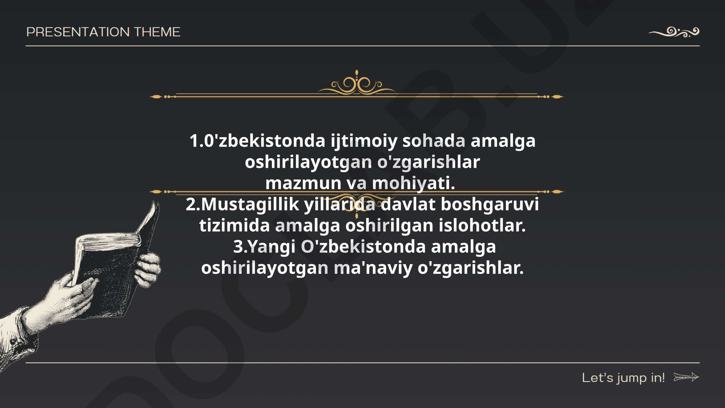 O'zbekistonda ijtimoiy soha, davlat boshqaruvi va ma'naviy o'zgarishlar