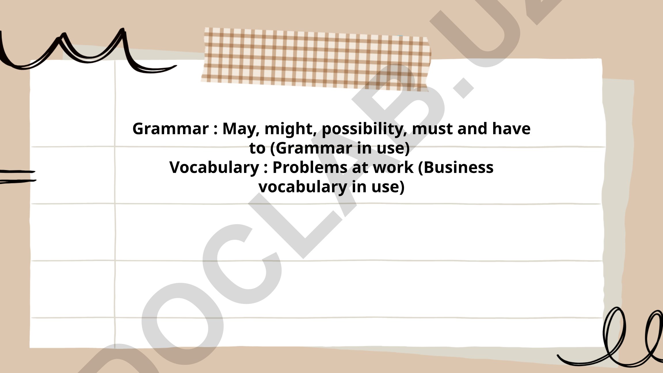 Modal fe'llar May va Might: imkoniyat, ehtimol va majburiyat ifodalash