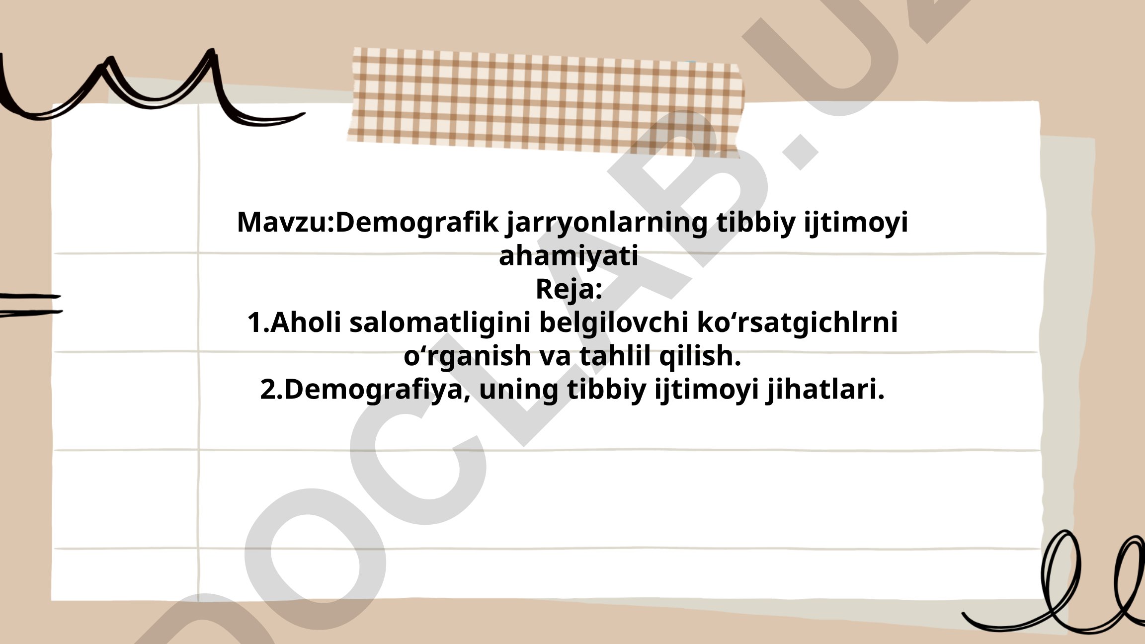 Demografik jarayonlarning tibbiy ijtimoiy ahamiyati