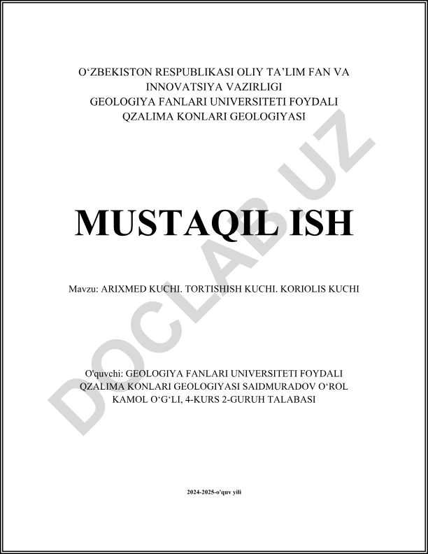 Arixmed kuchi. Tortishish kuchi. Koriolis kuchi