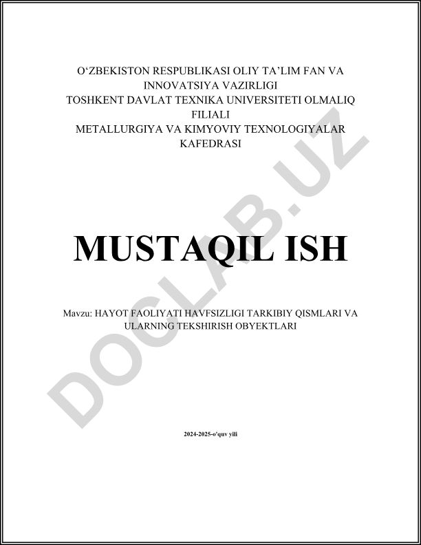 Hayot faoliyati havfsizligi tarkibiy qismlari va ularning tekshirish obyektlari