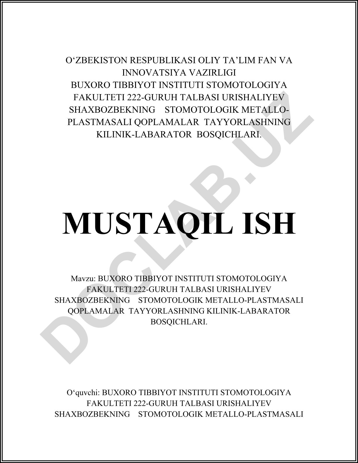 Stomatologik metall-plastmasali qoplamalar tayyorlashning klinik-laborator bosqichlari