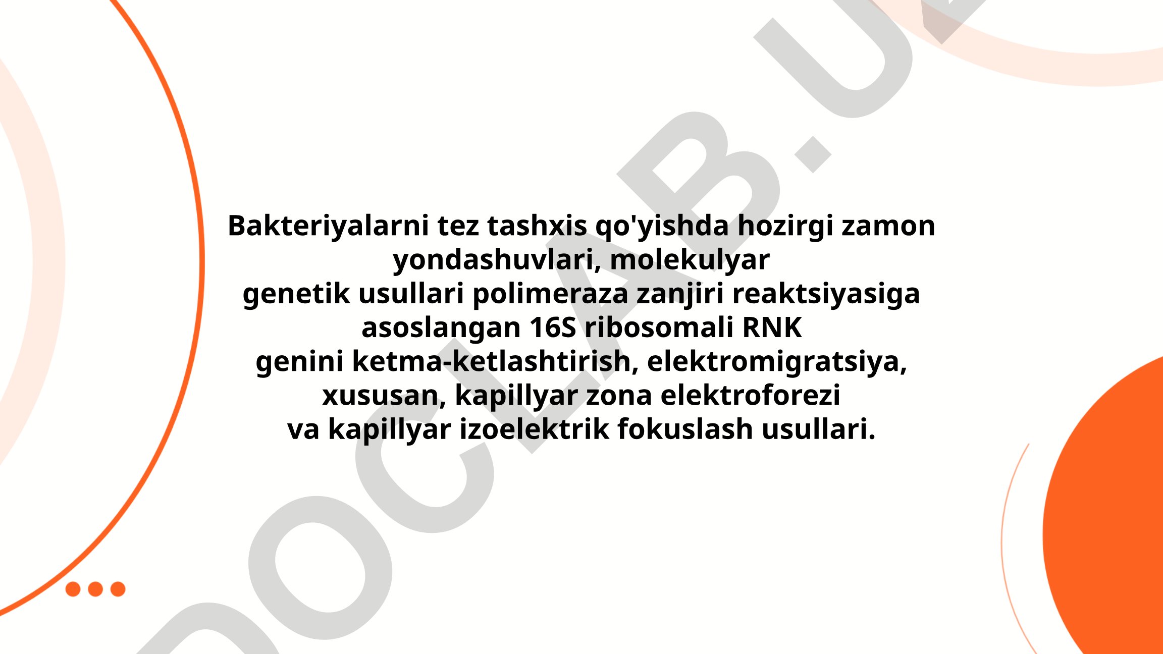 Bakteriyalarni tez tashxis qo'yishda molekulyar genetik usullar