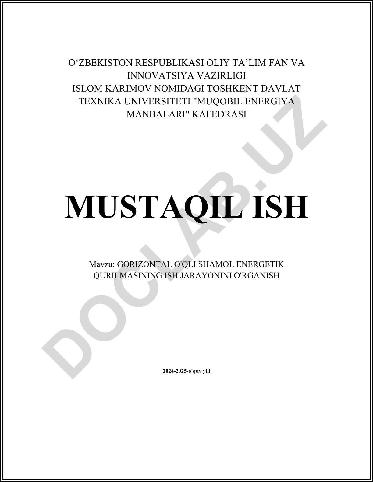 Gorizontal o'qli shamol energetik qurilmasining ish jarayonini o'rganish