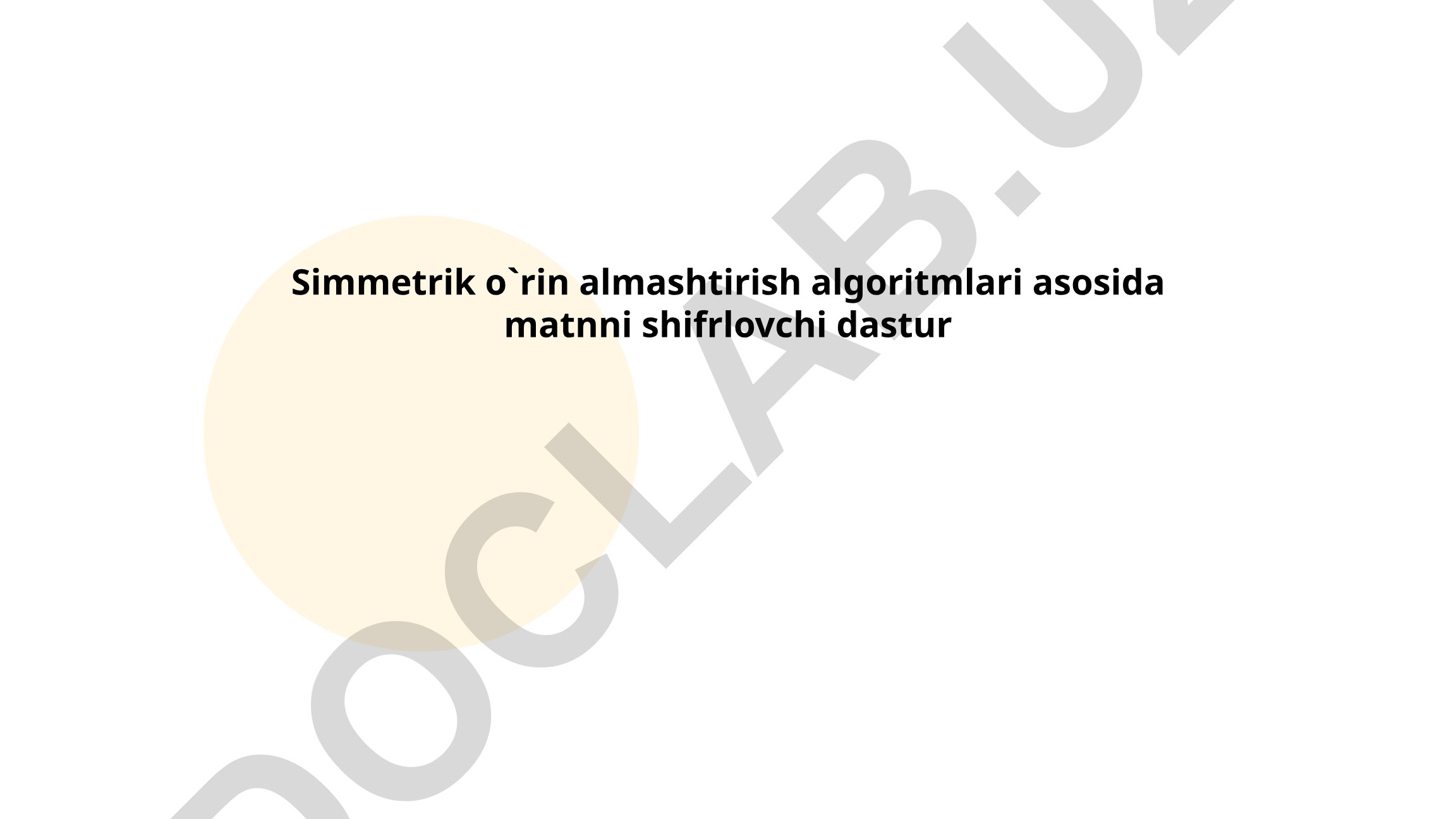 Simmetrik o'rin almashtirish algoritmlari asosida matnni shifrlash