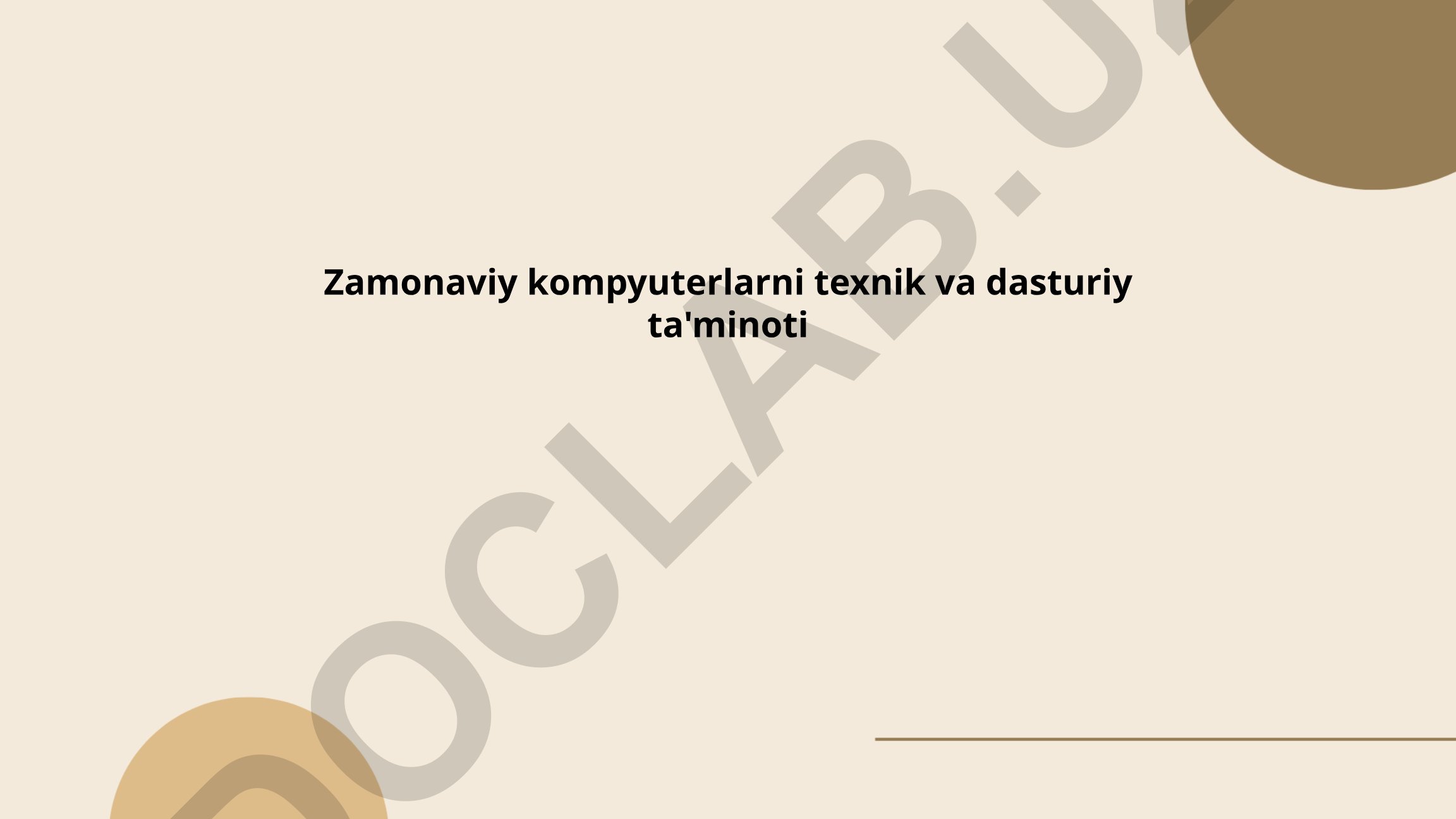 Zamonaviy kompyuterlarni texnik va dasturiy ta'minoti