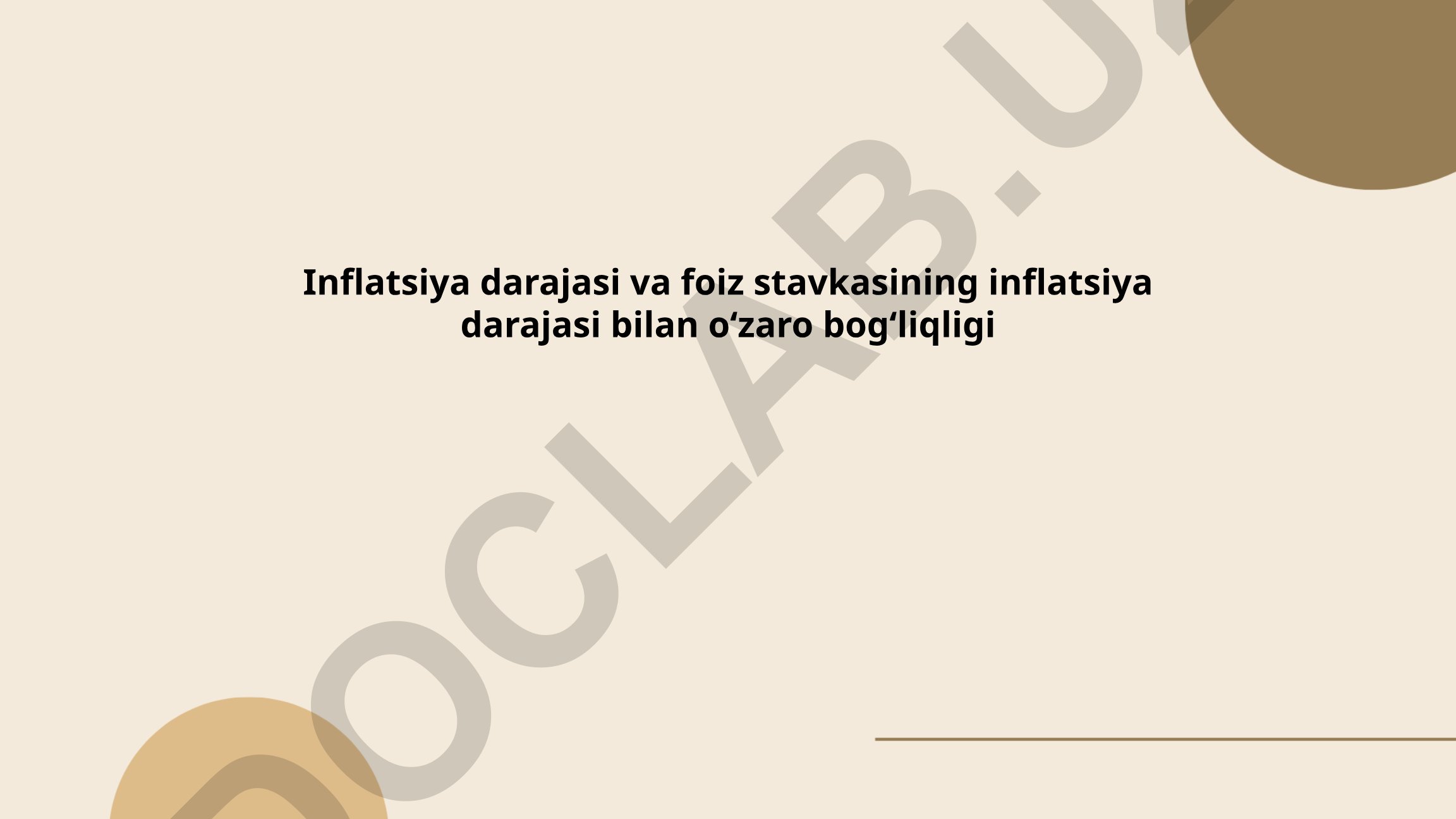 Inflatsiya darajasi va foiz stavkasining oʻzaro bogʻliqligi
