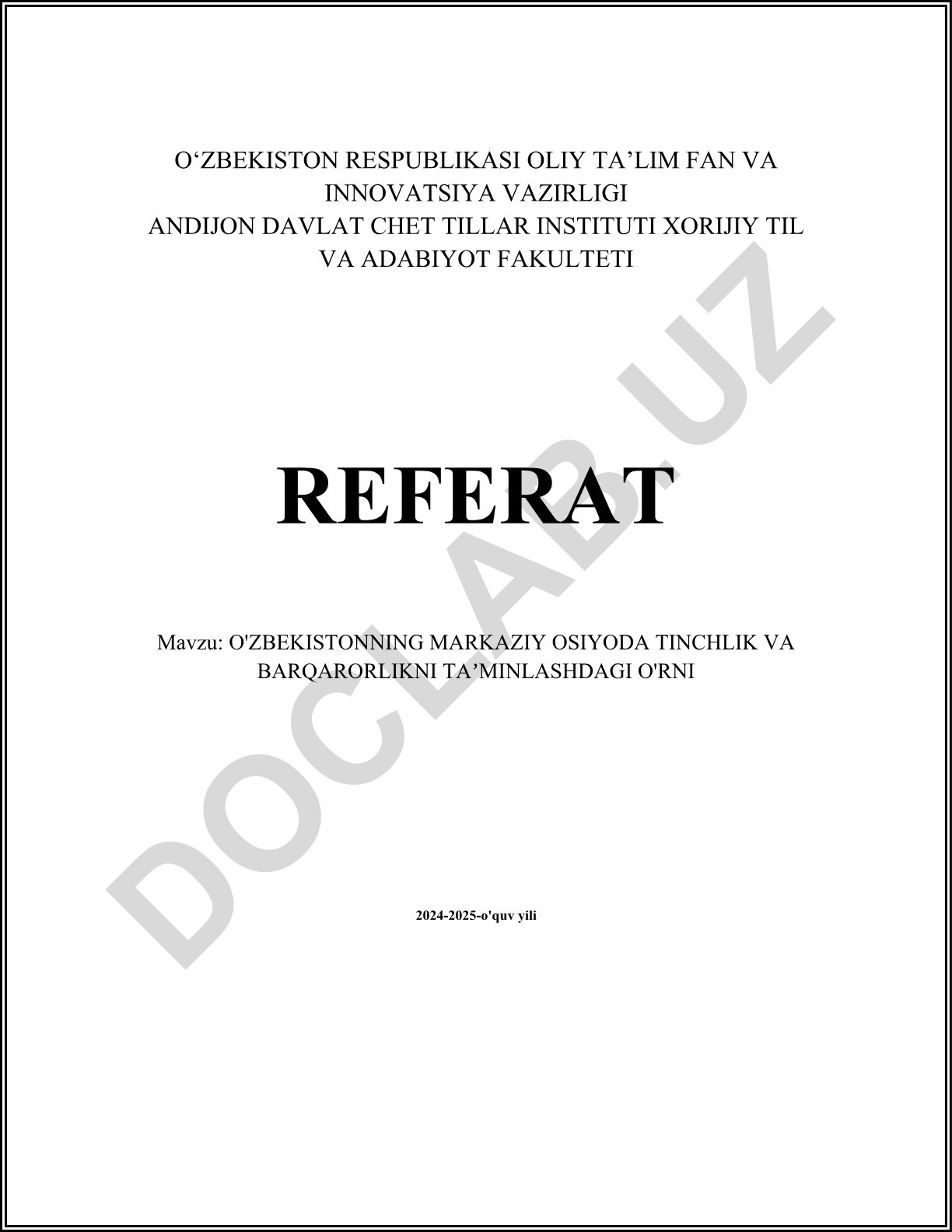 O'zbekistonning Markaziy Osiyoda tinchlik va barqarorlikni ta'minlashdagi o'rni