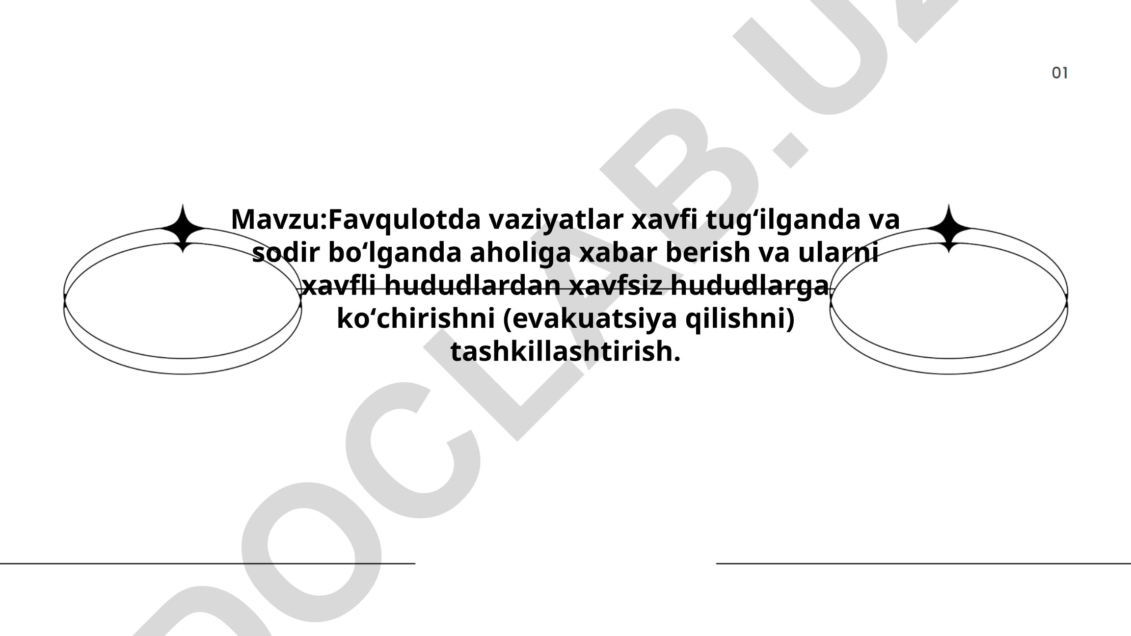 Favqulodda vaziyatlar xavfi tugʻilganda va sodir boʻlganda aholiga xabar berish va evakuatsiya qilishni tashkillashtirish