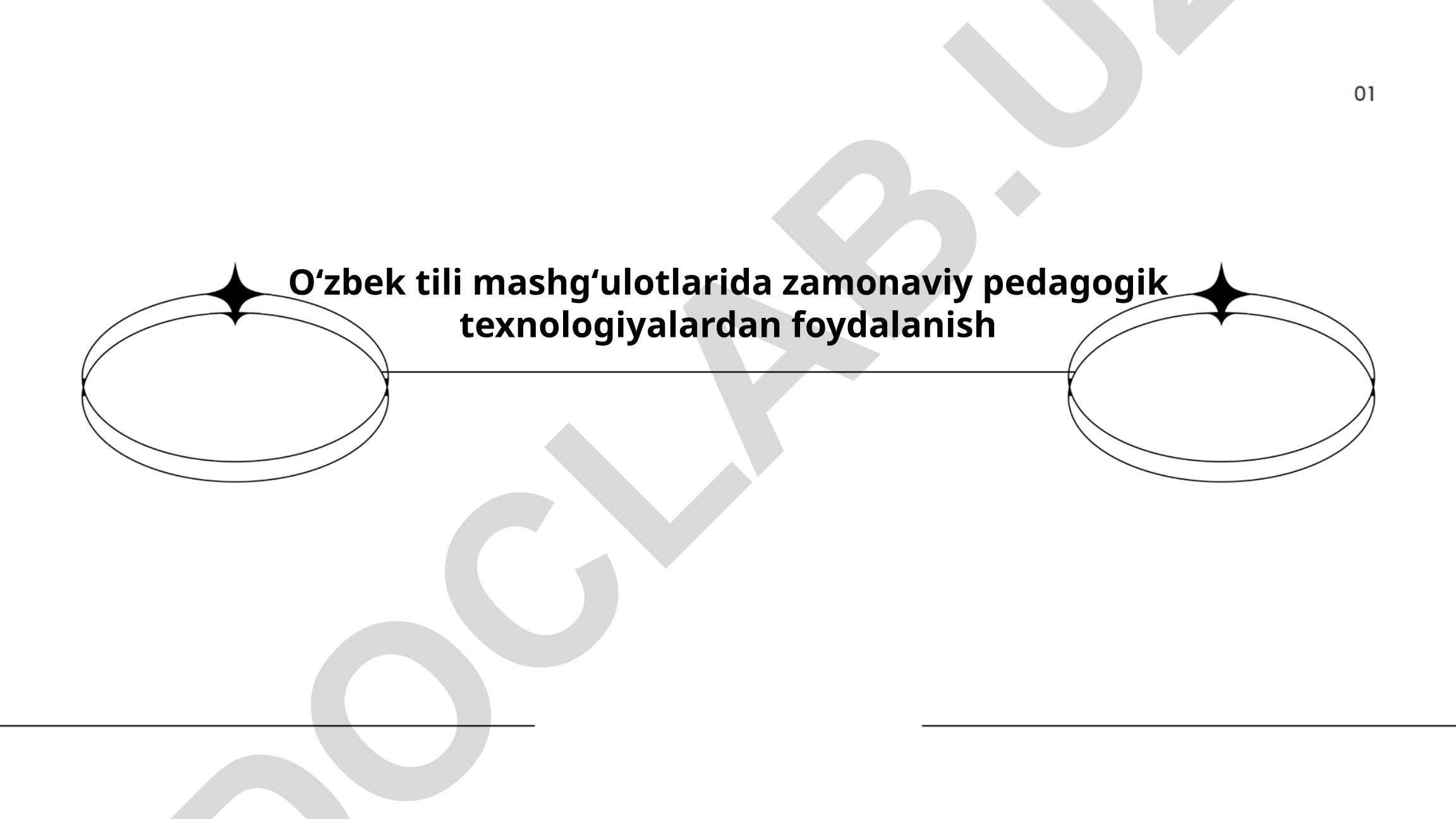 O'zbek tili mashg'ulotlarida zamonaviy pedagogik texnologiyalardan foydalanish