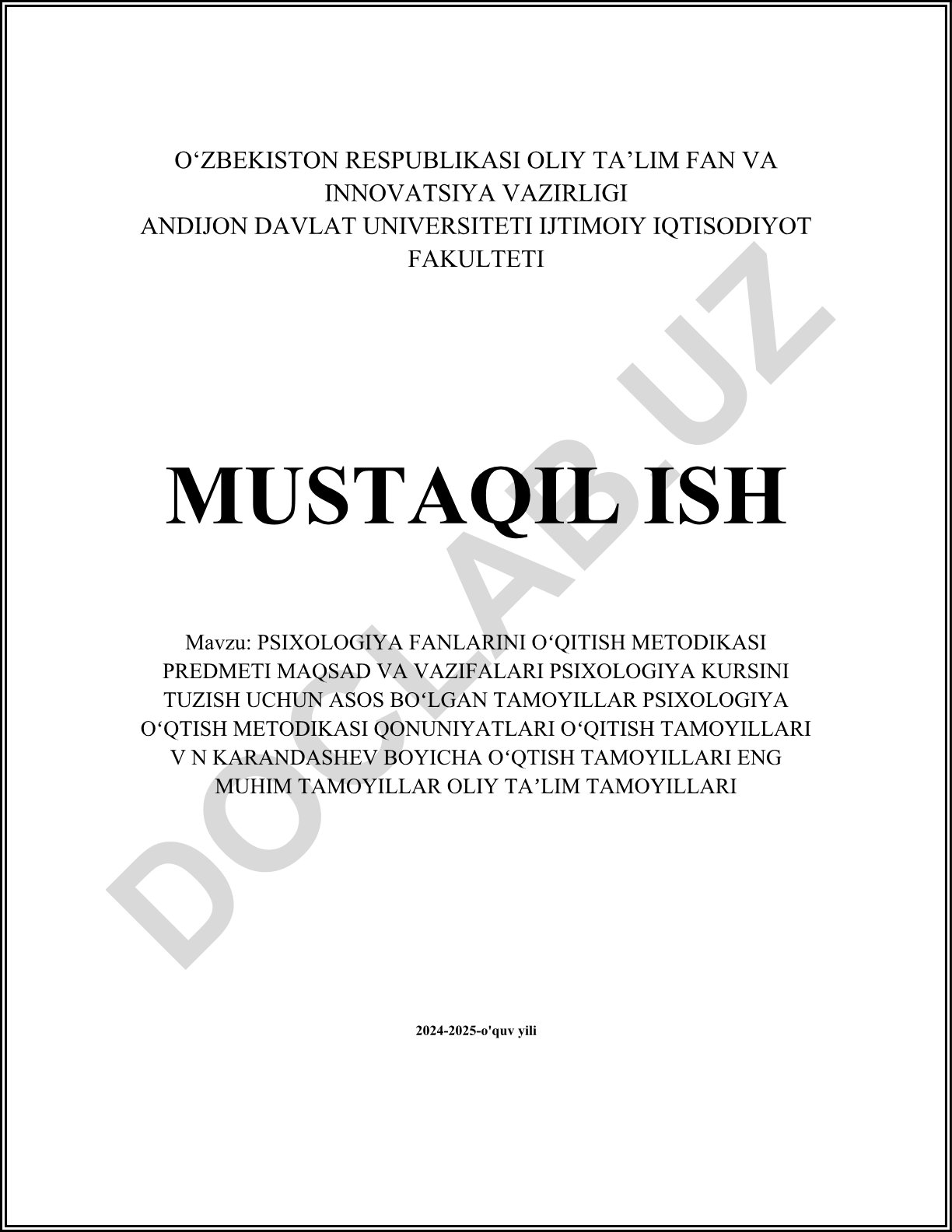 Psixologiya fanlarini o'qitish metodikasi predmeti maqsad va vazifalari