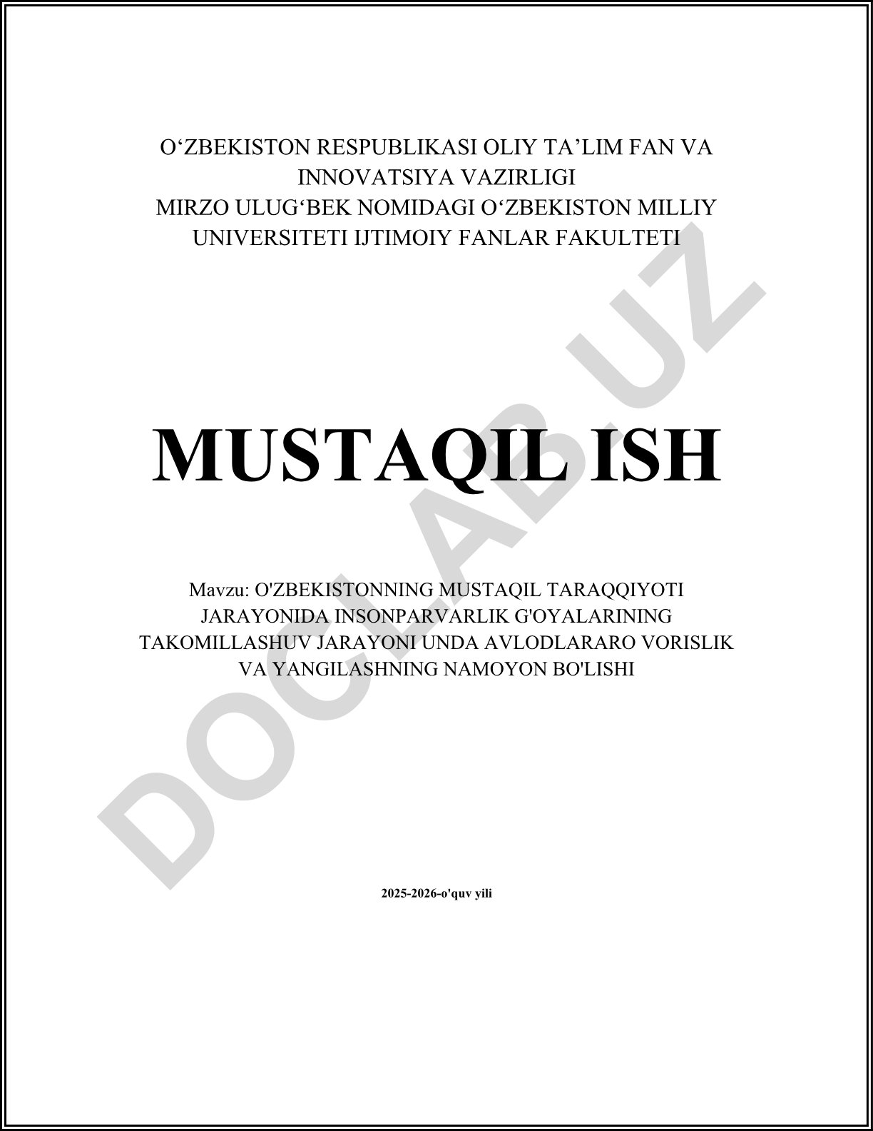 O'zbekistonning mustaqil taraqqiyot jarayonida insonparvarlik g'oyalarining takomillashuv jarayoni