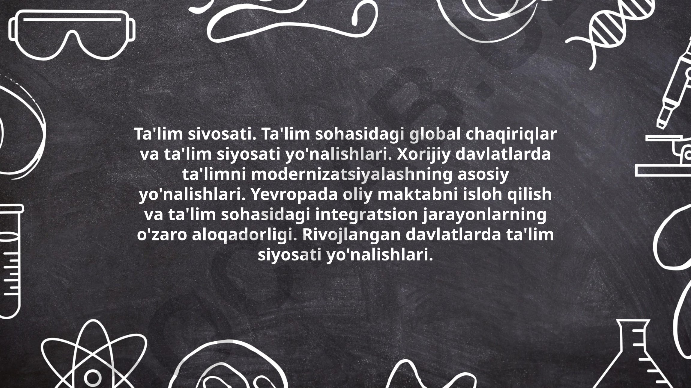 Ta'lim siyosati va global chaqiriqlar: barqaror rivojlanish maqsadlari kontekstida strategiyalar