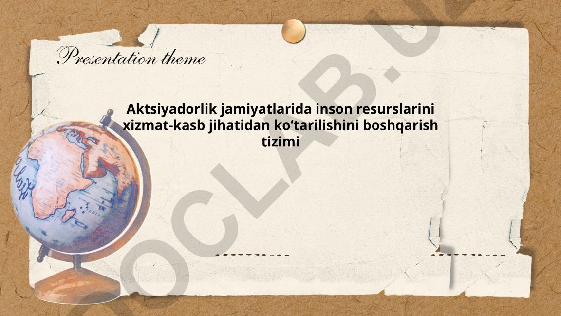 Aktsiyadorlik jamiyatlarida inson resurslarini xizmat-kasb jihatidan koʻtarilishini boshqarish tizimi