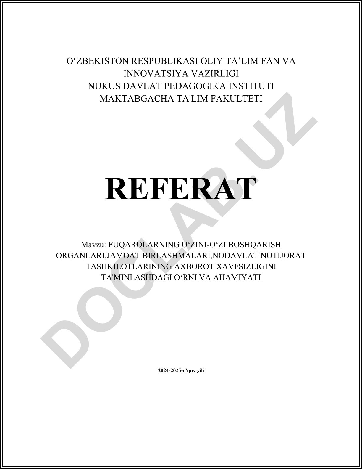 Fuqarolarning o'zini-o'zi boshqarish organlari, jamoat birlashmalari, nodavlat notijorat tashkilotlarining axborot xavfsizligini ta'minlashdagi o'rni va ahamiyati