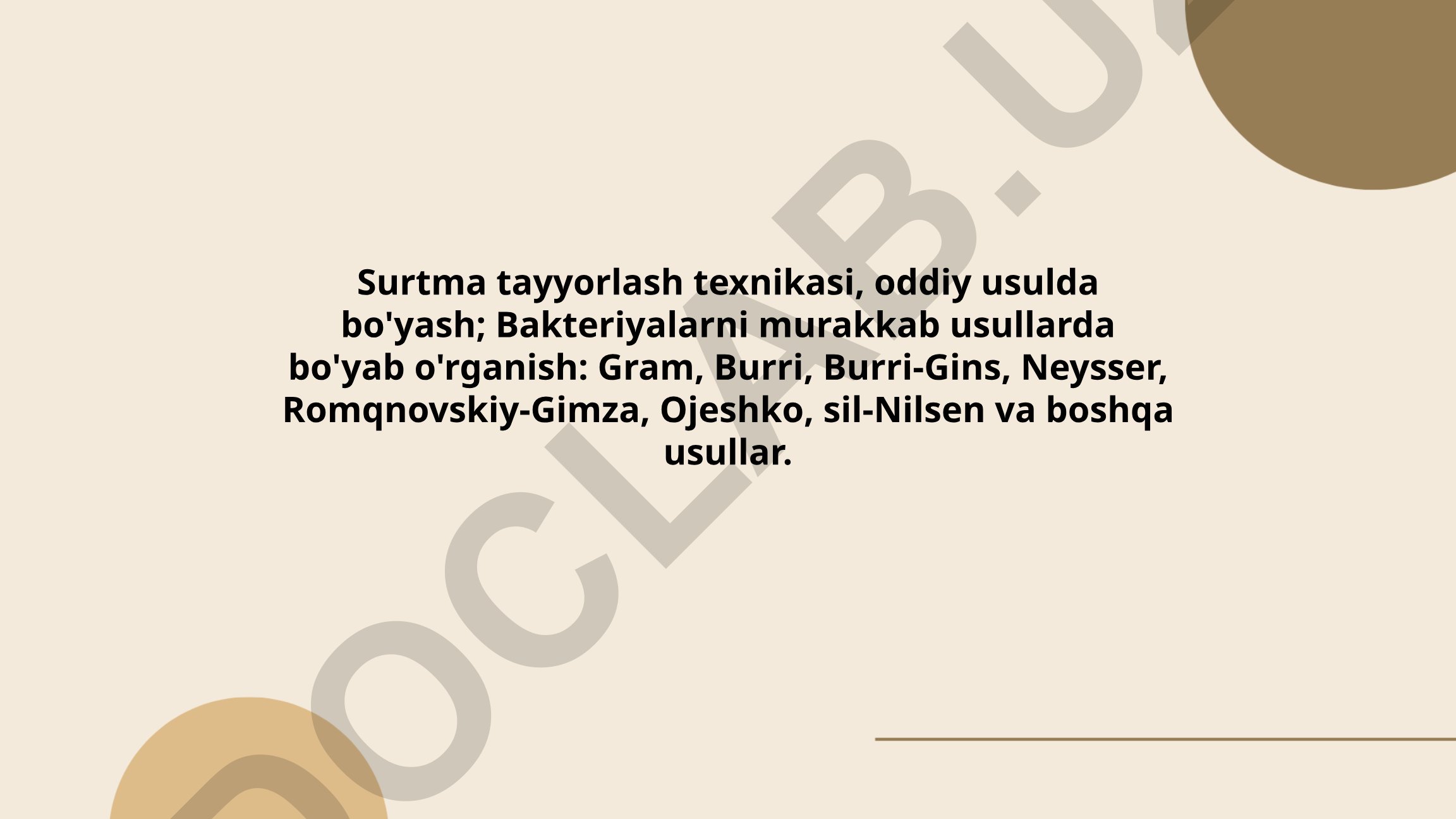 Bakteriyalarni bo'yash usullari va surtma tayyorlash texnikasi