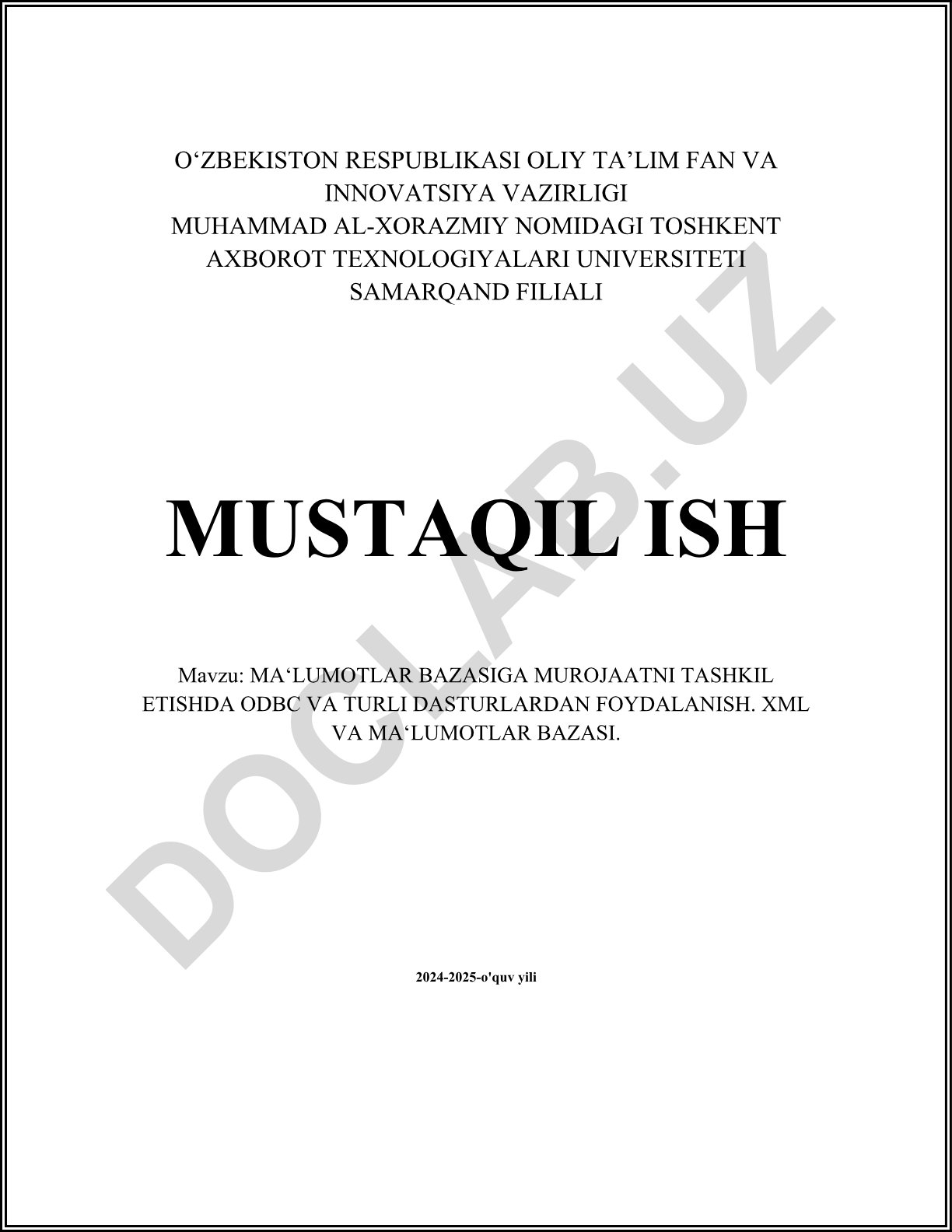 Ma'lumotlar bazasiga murojaatni tashkil etishda ODBC va turli dasturlardan foydalanish. XML va ma'lumotlar bazasi