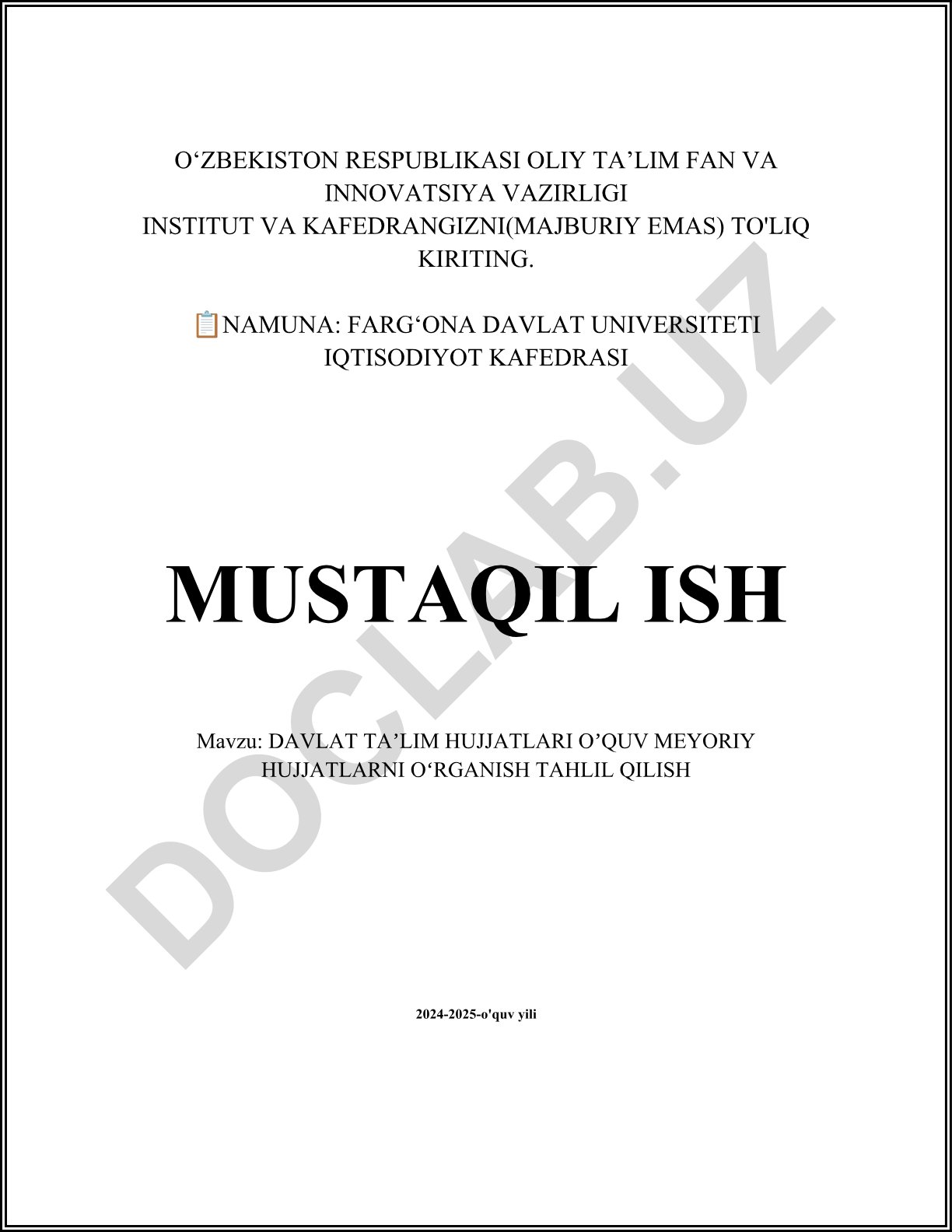 Davlat ta'lim hujjatlari va o'quv me'yoriy hujjatlarni o'rganish tahlil qilish