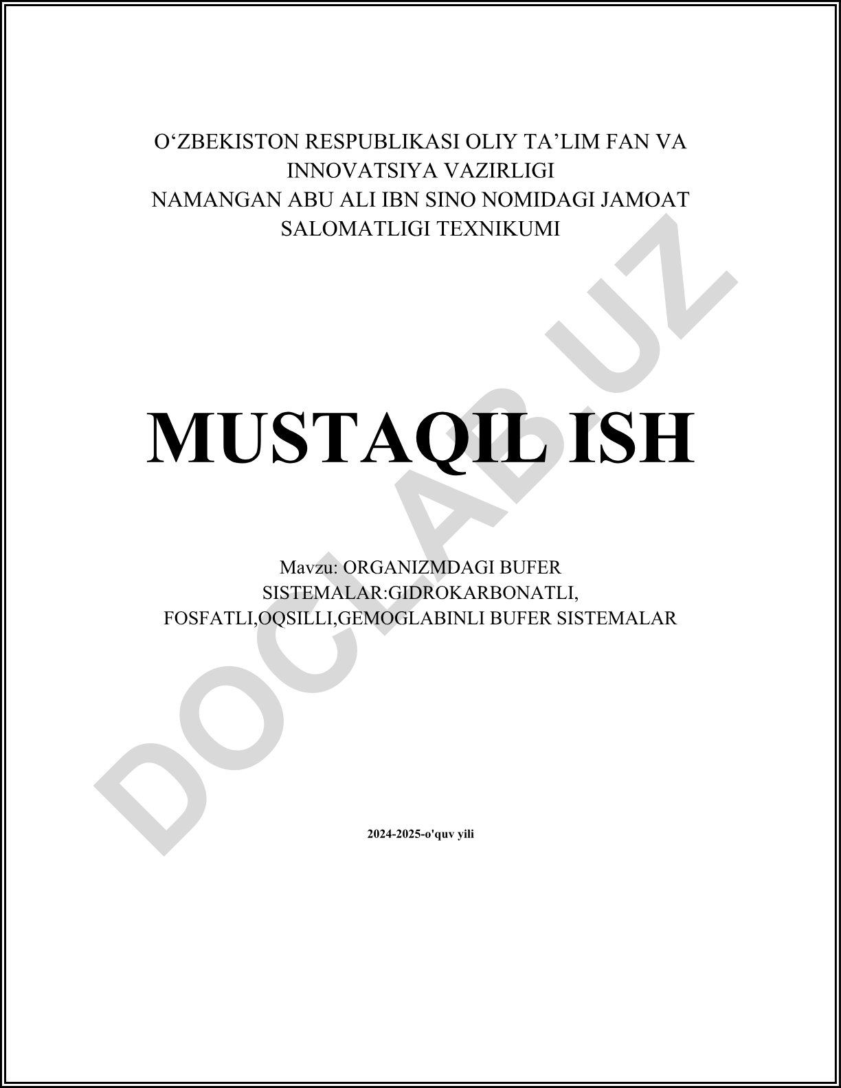 Organizmdagi bufer sistemalar: gidrokarbonatli, fosfatli, oqsilli, gemoglobinli bufer sistemalar